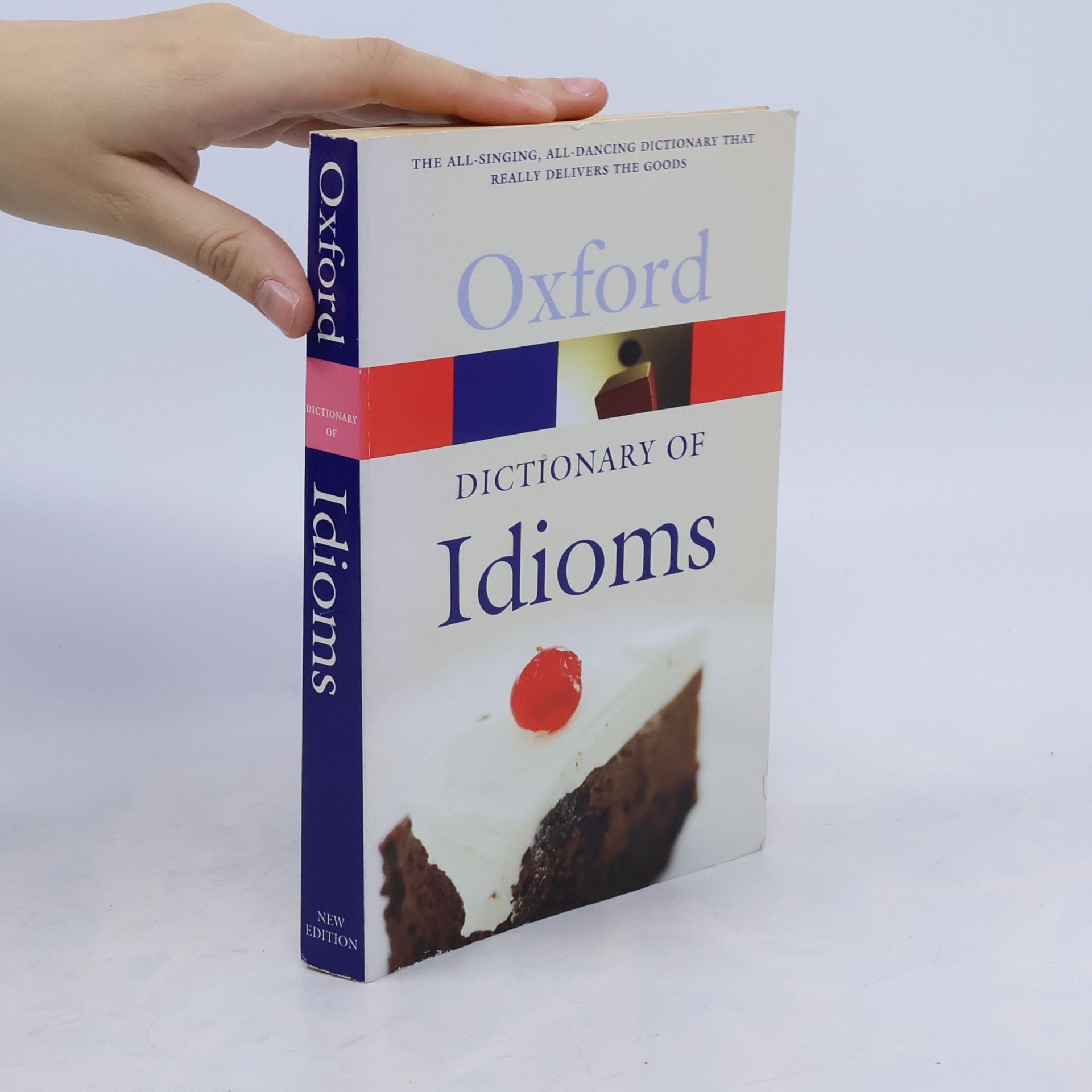 Judith Siefring The Oxford Dictionary of Idioms