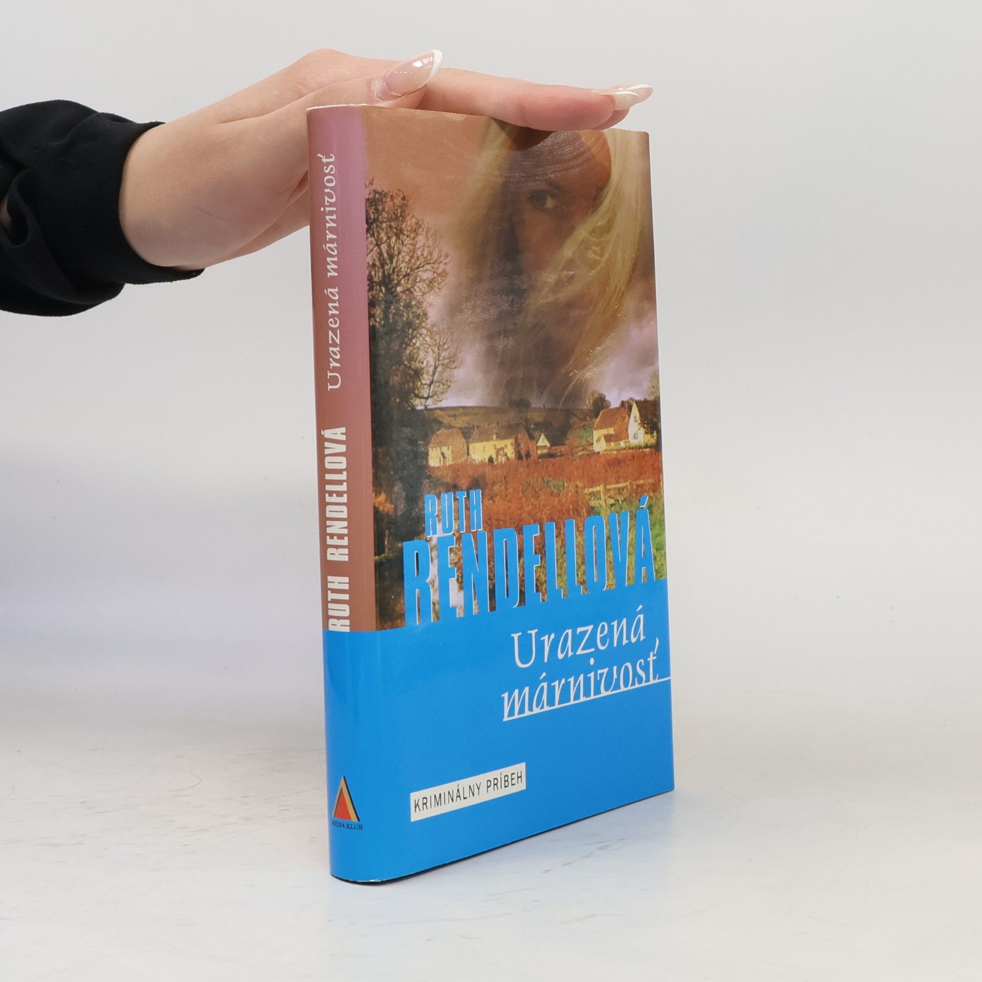 Ruth Rendell Urazená márnivosť
