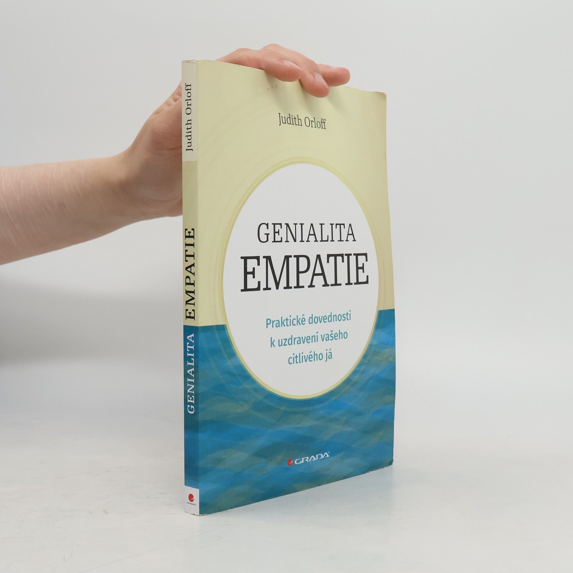 Judith Orloff Genialita empatie