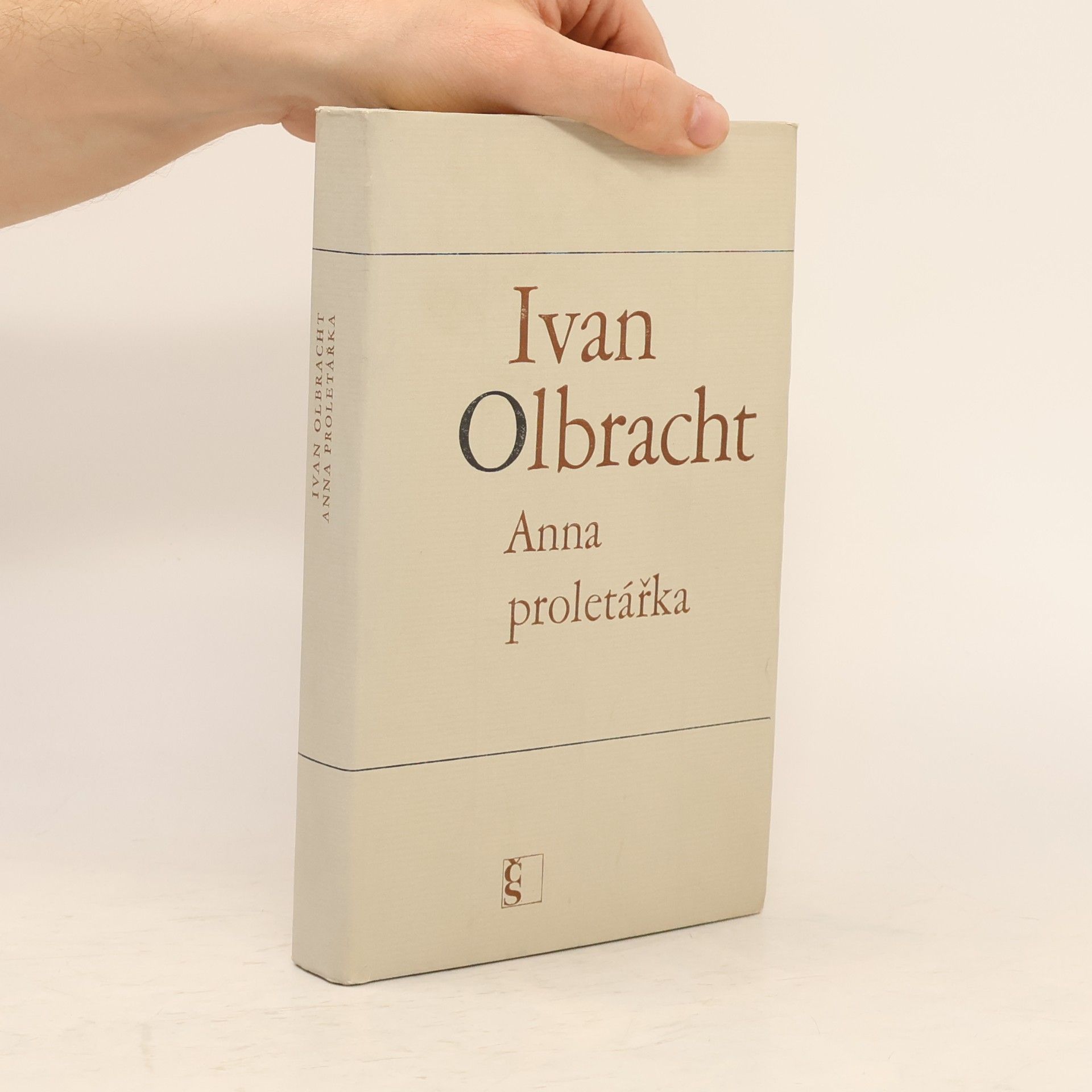 Ivan Olbracht Anna proletářka