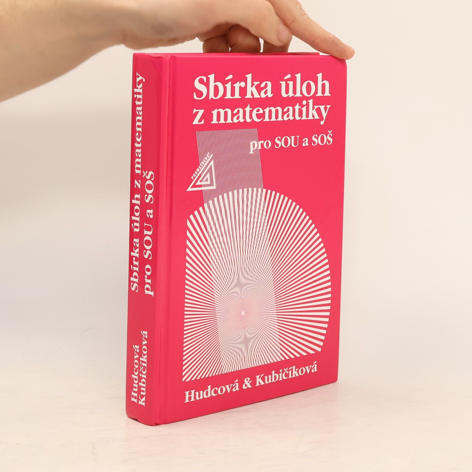 Milada Hudcová Sbírka úloh z matematiky pro SOU a SOŠ