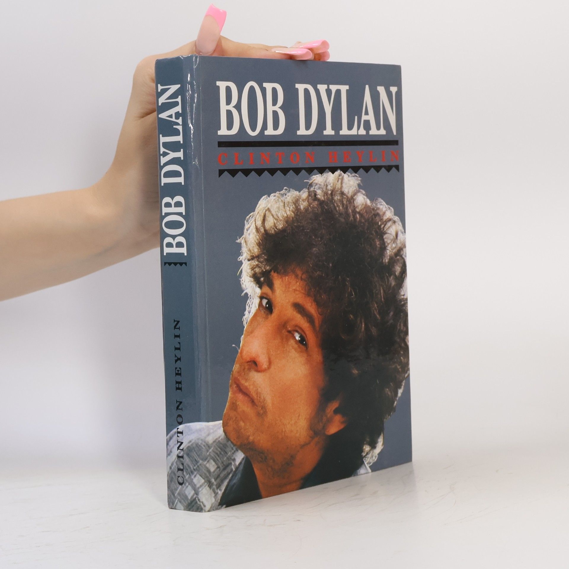 Clinton Heylin Bob Dylan