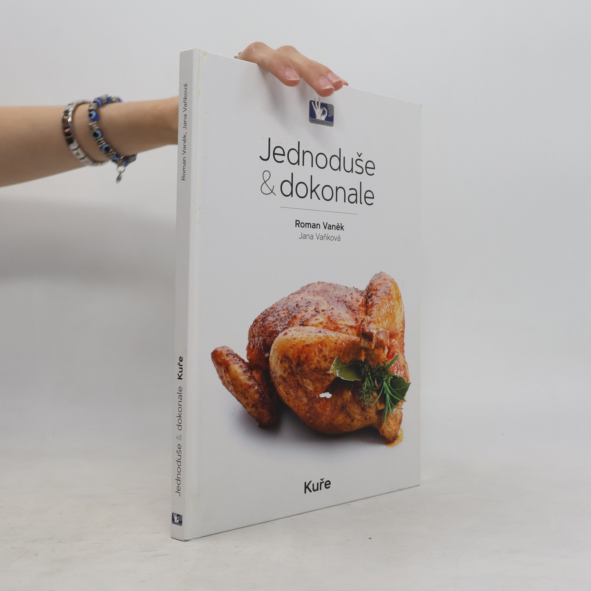 Jednoduše & Dokonale. Kuře