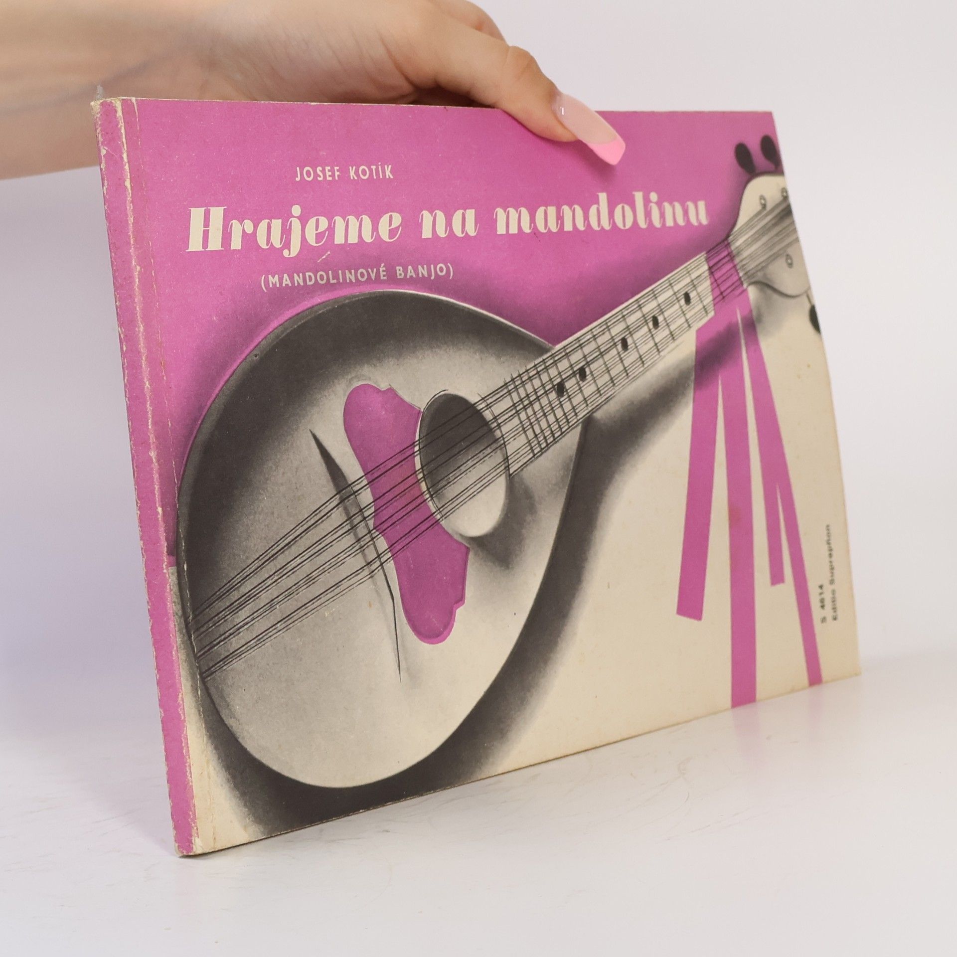 Josef Kotík Hrajeme na mandolinu (mandolinové banjo)