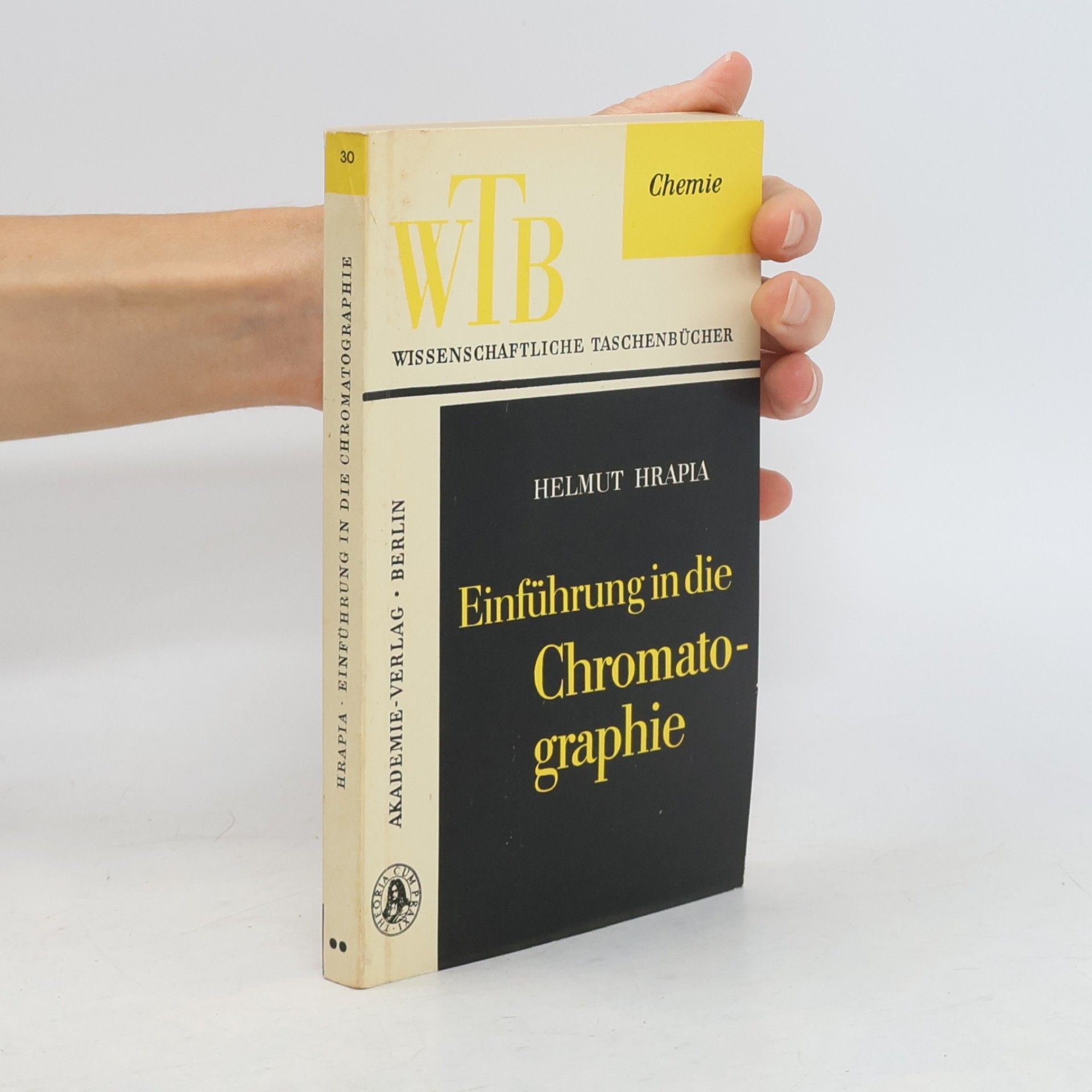 Helmut Hrapia Einführung in die Chromatographie