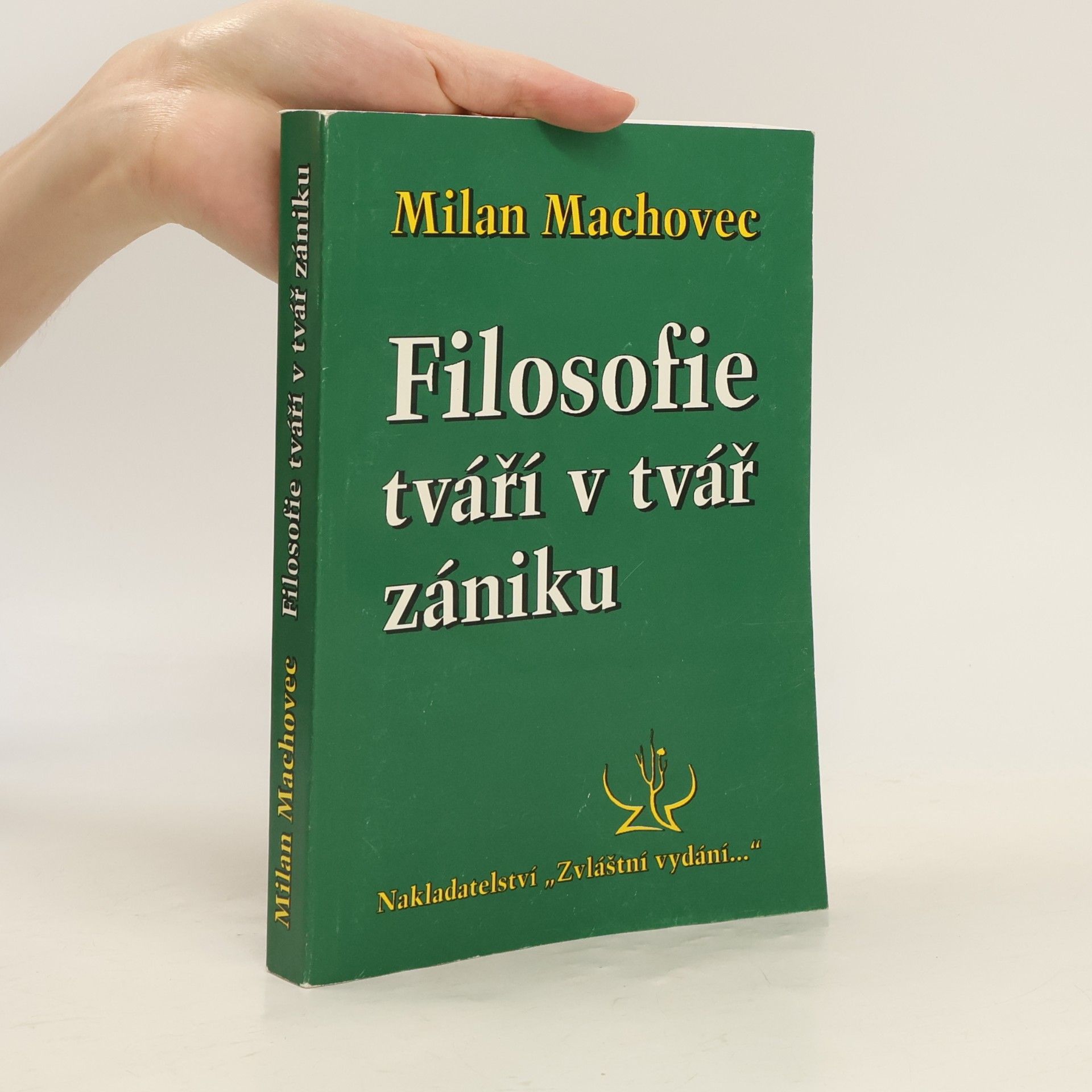 Milan Machovec Filosofie tváří v tvář zániku