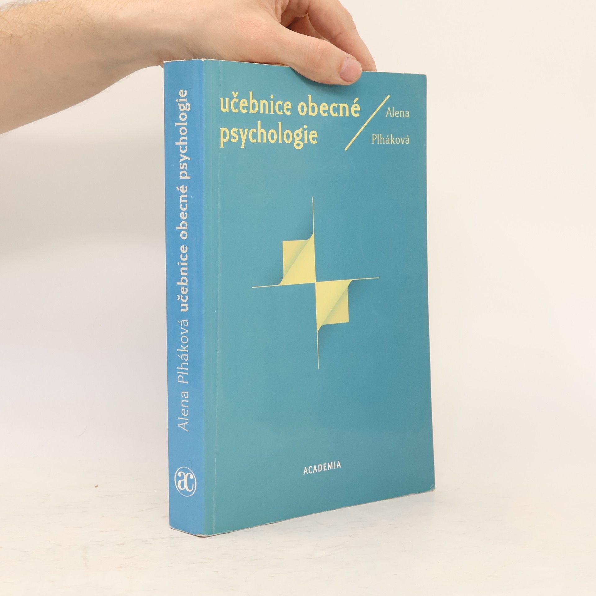Alena Plháková Učebnice obecné psychologie