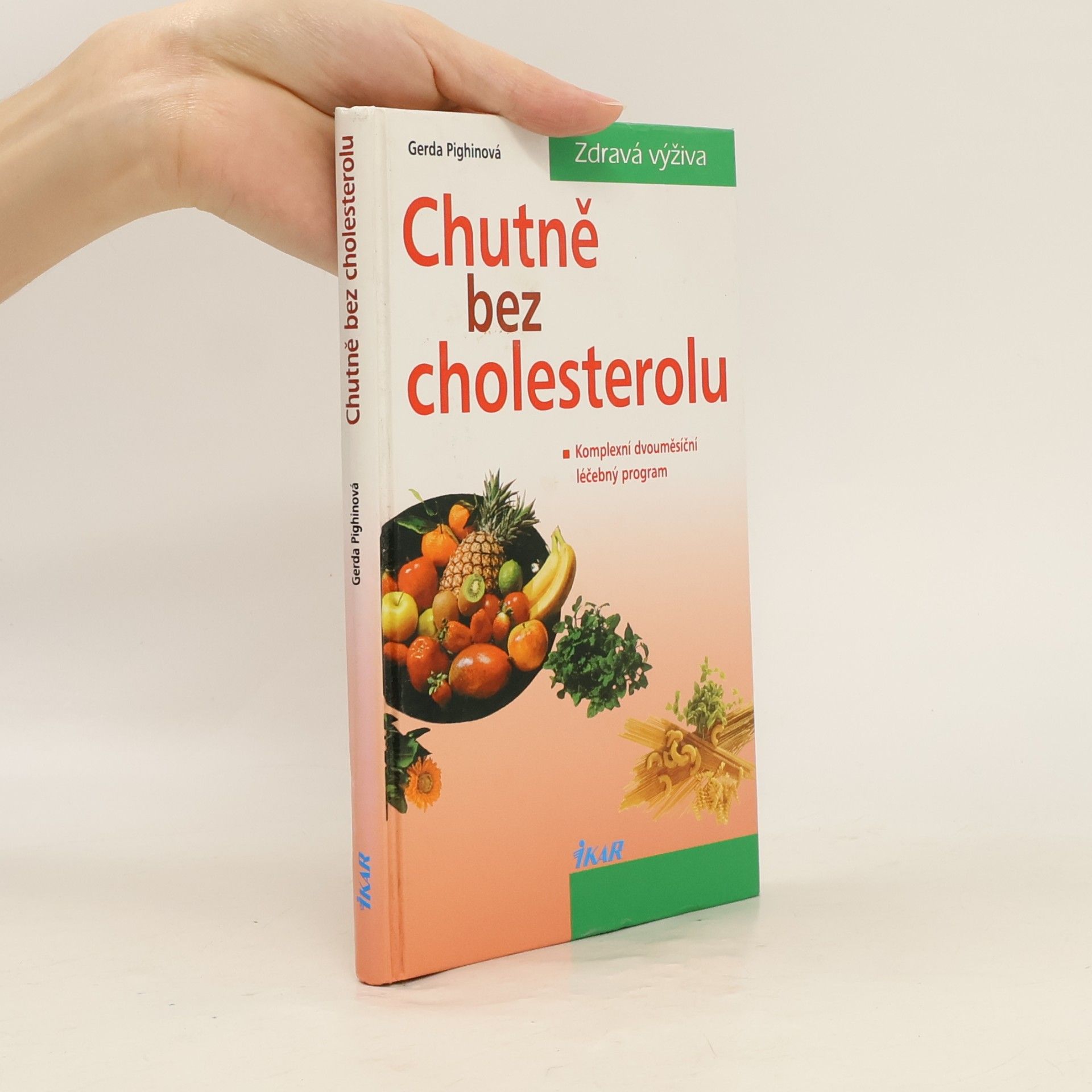 Gerda Pighin Chutně bez cholesterolu