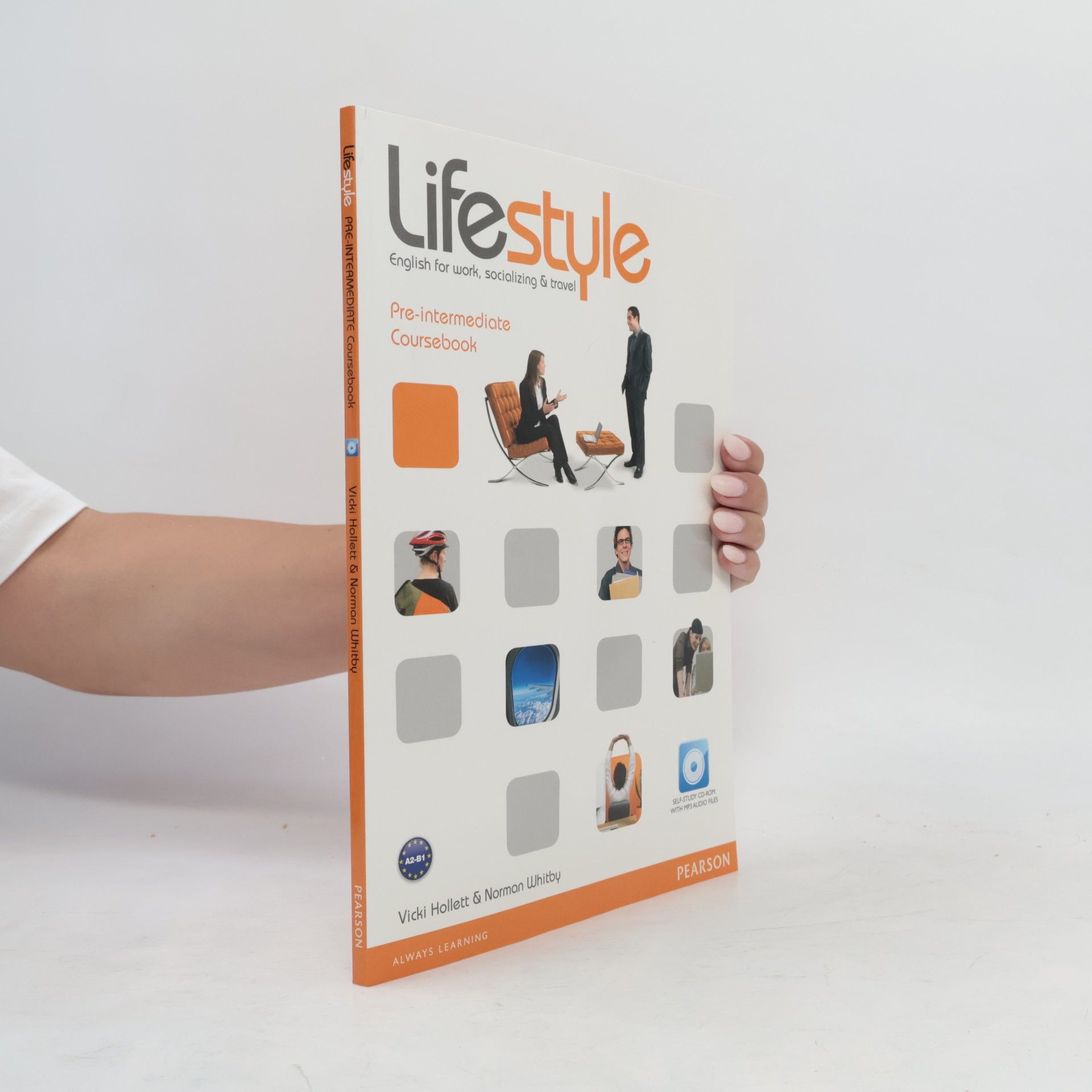Lifestyle: English for work, socializing & travel. Pre-intermedite Coursebook