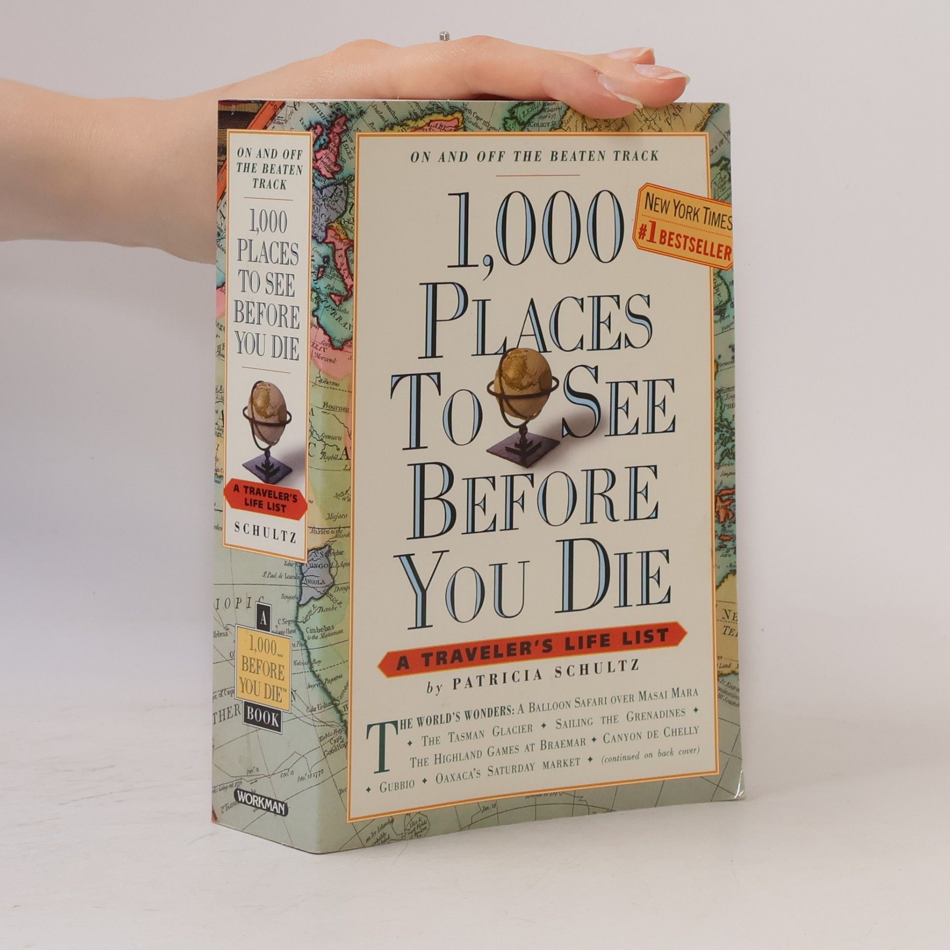 Patricia Schultz 1,000 Places to See Before You Die