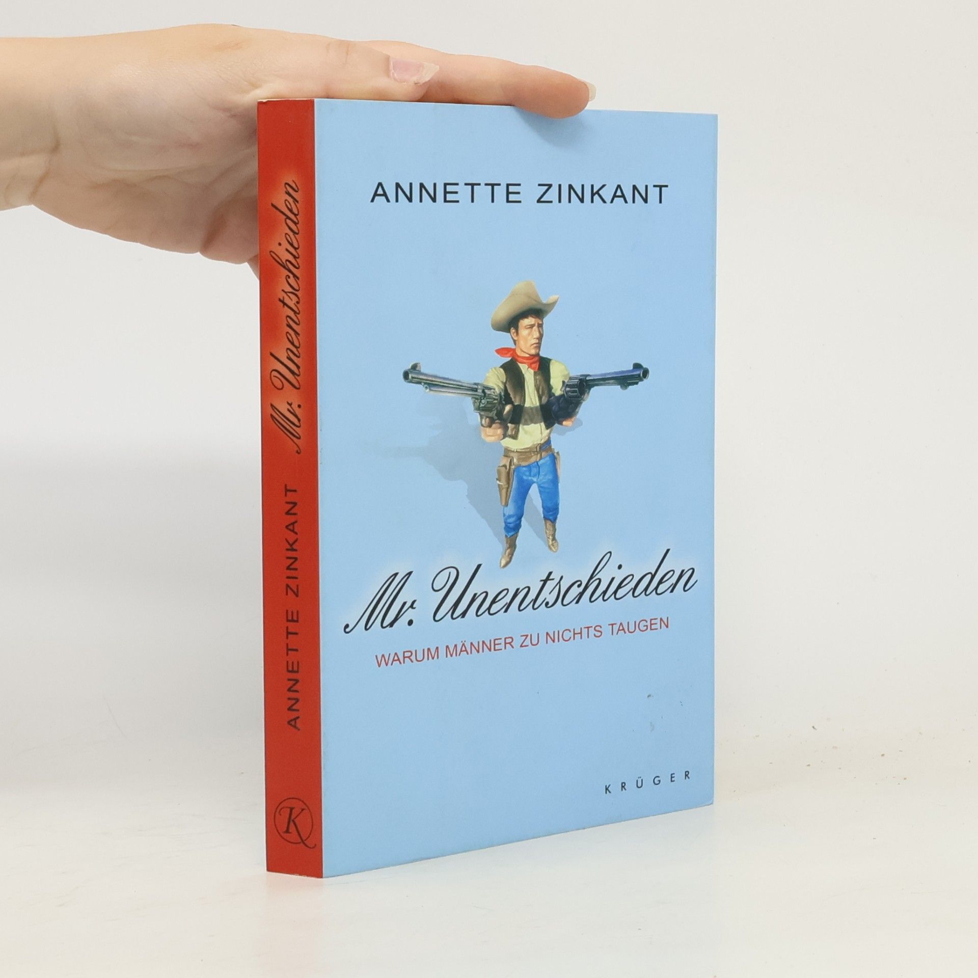 Annette Zinkant Mr. Unentschieden