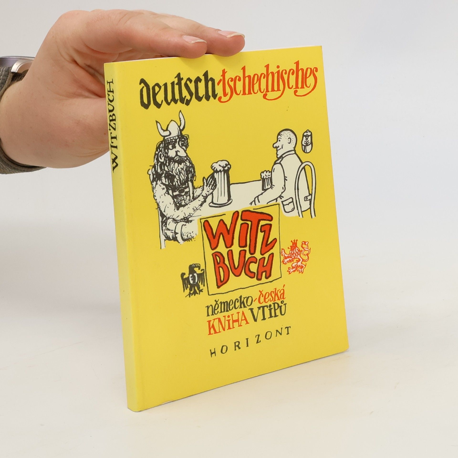 Libor Havel Deutsch-Tschechisches Witzbuch. Německo-česká kniha vtipů