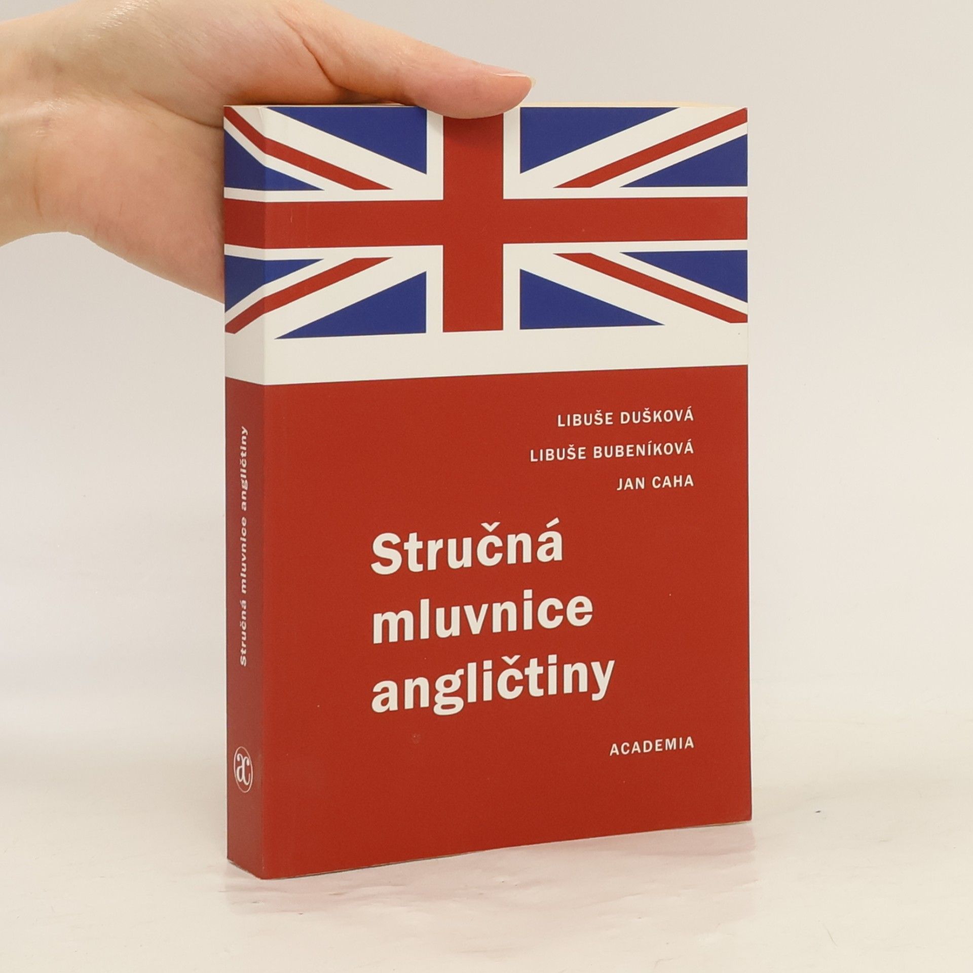 Libuše Dušková Stručná mluvnice angličtiny