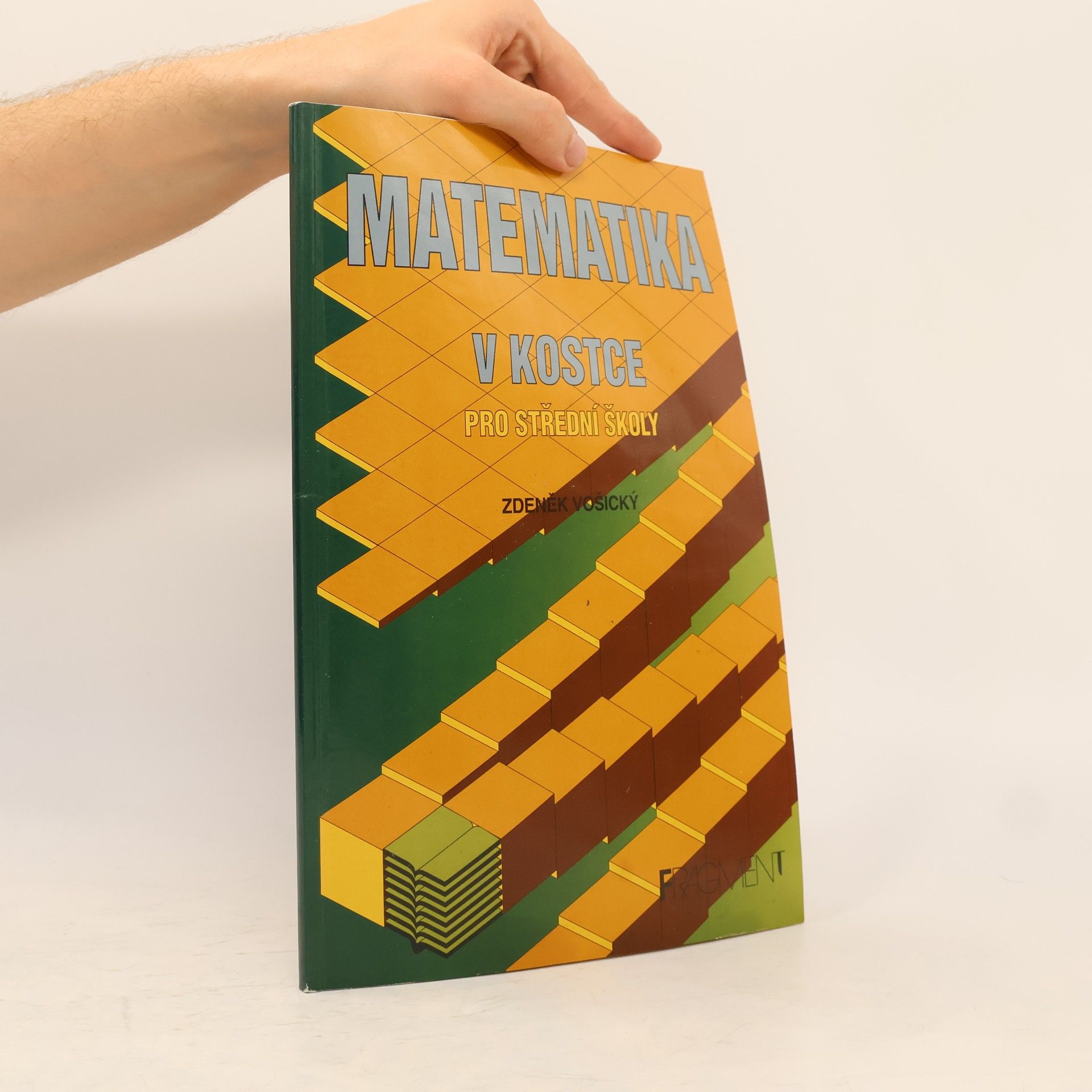 Zdeněk Vošický Matematika v kostce