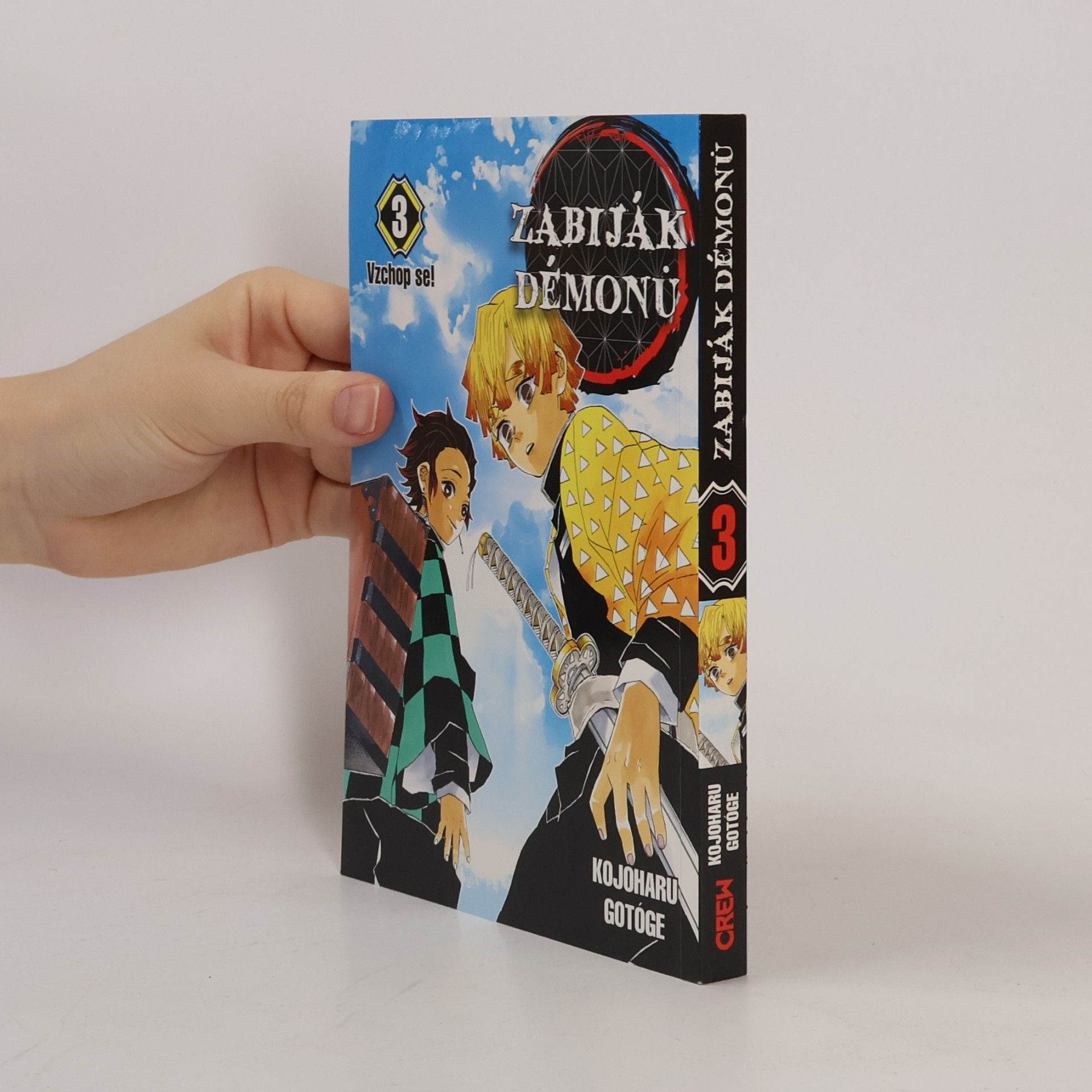 Koyoharu Gotōge Zabiják démonů. 3 díl vzchop se!