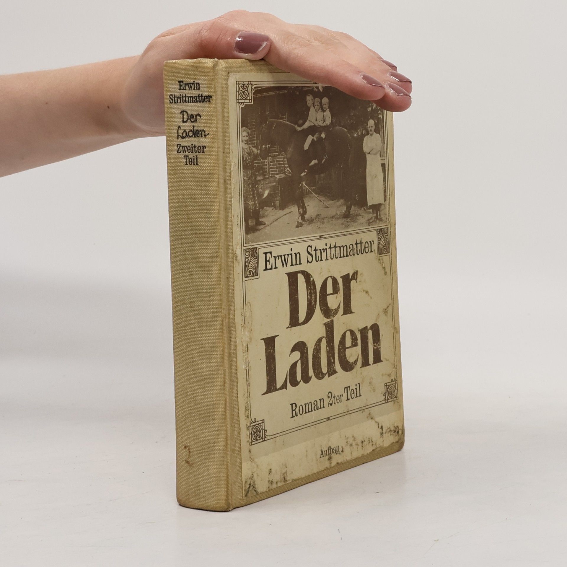 Erwin Strittmatter Der Laden. Zweiter Teil