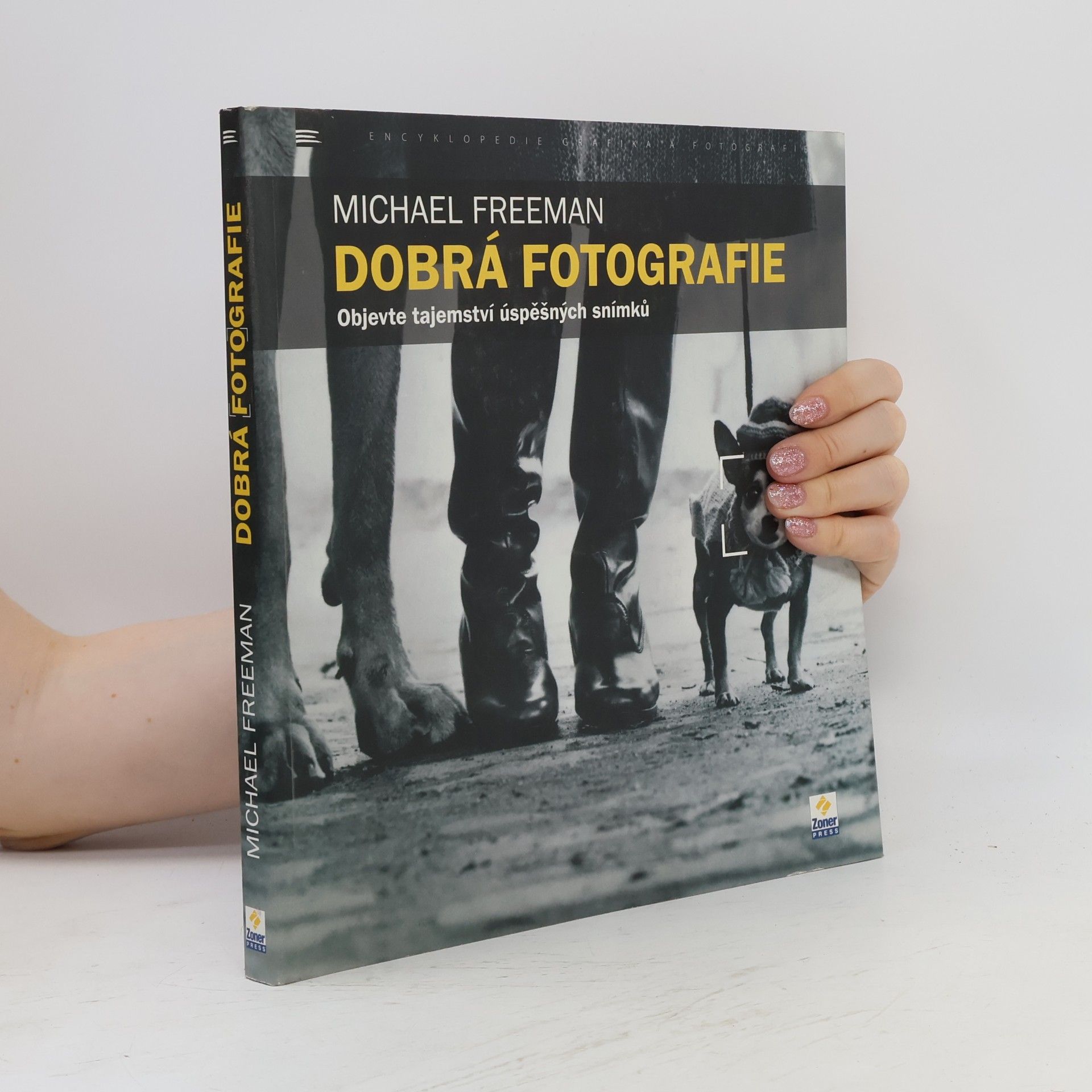 Michael Freeman Dobrá fotografie