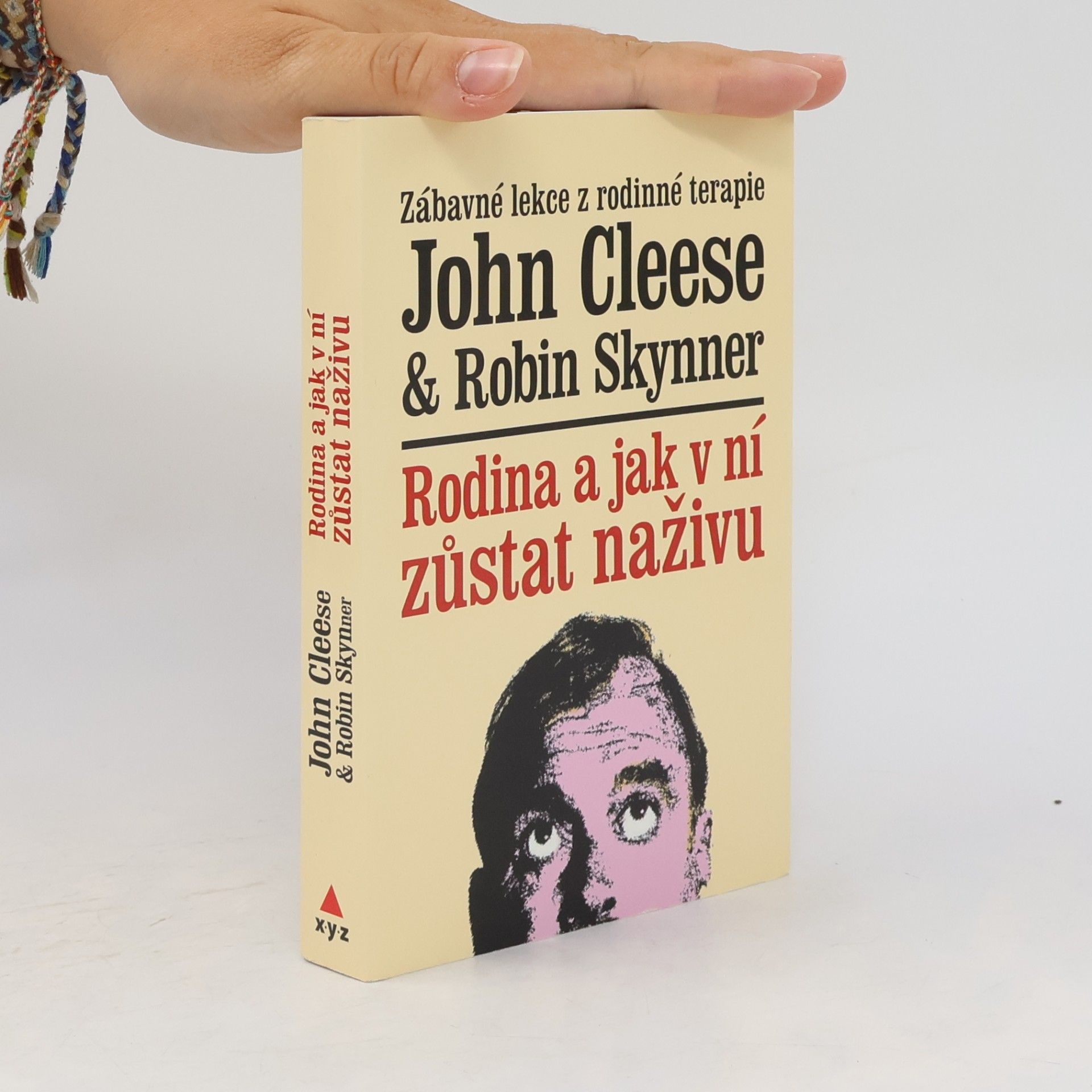 Robin Skynner Rodina a jak v ní zůstat naživu
