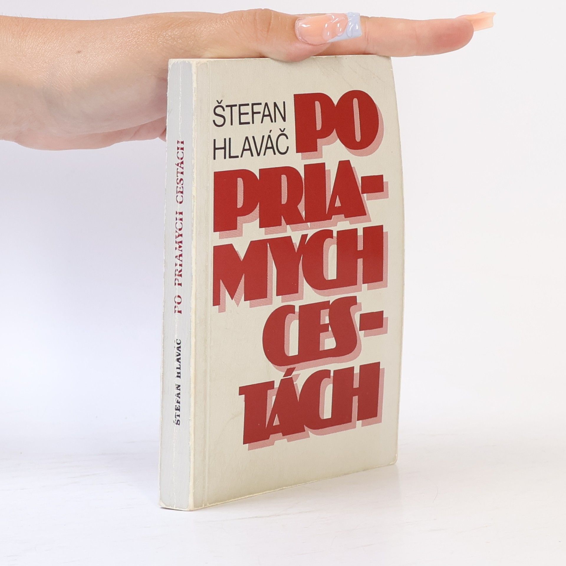 Štefan Hlaváč Po priamych cestách