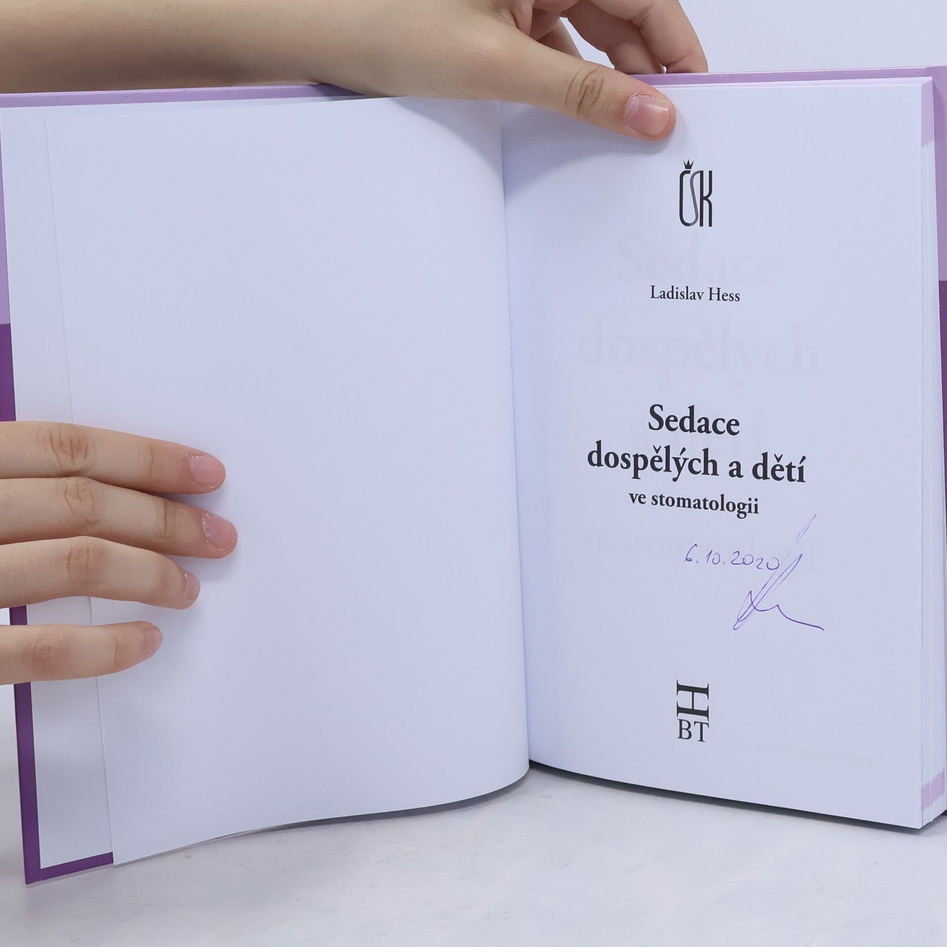 Ladislav Hess Sedace dospělých a dětí ve stomatologii