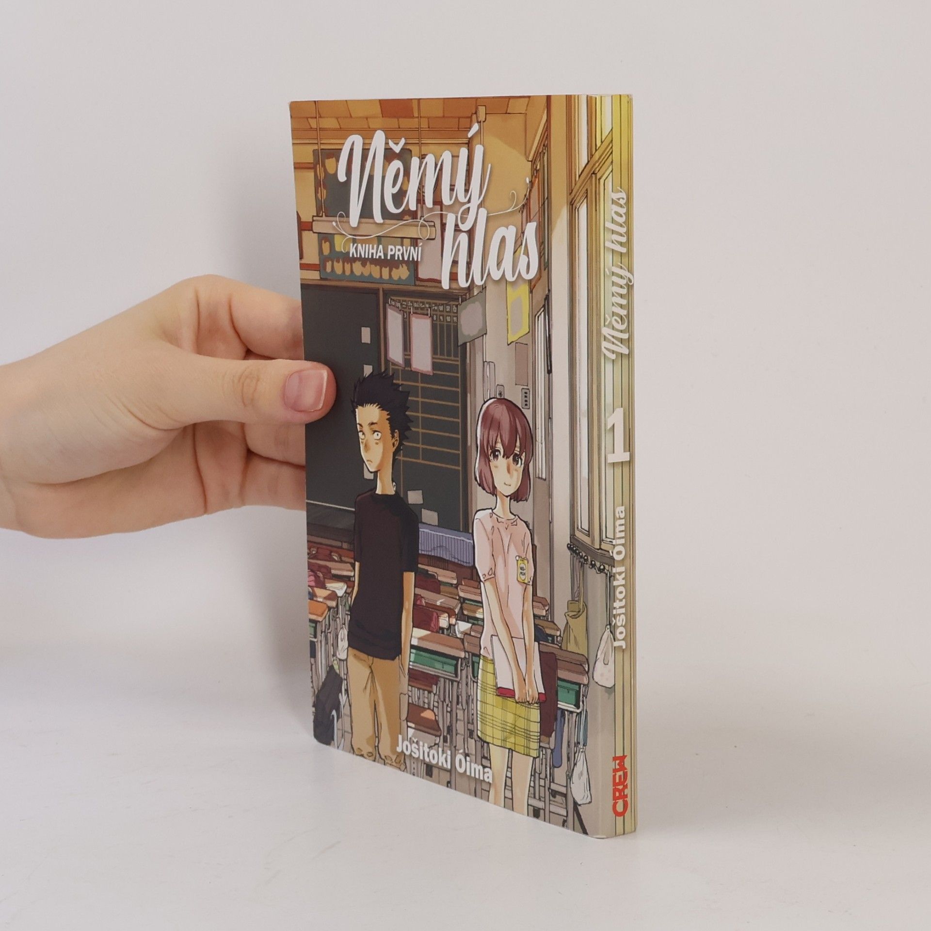Jošitoki Óima Němý hlas: Kniha první