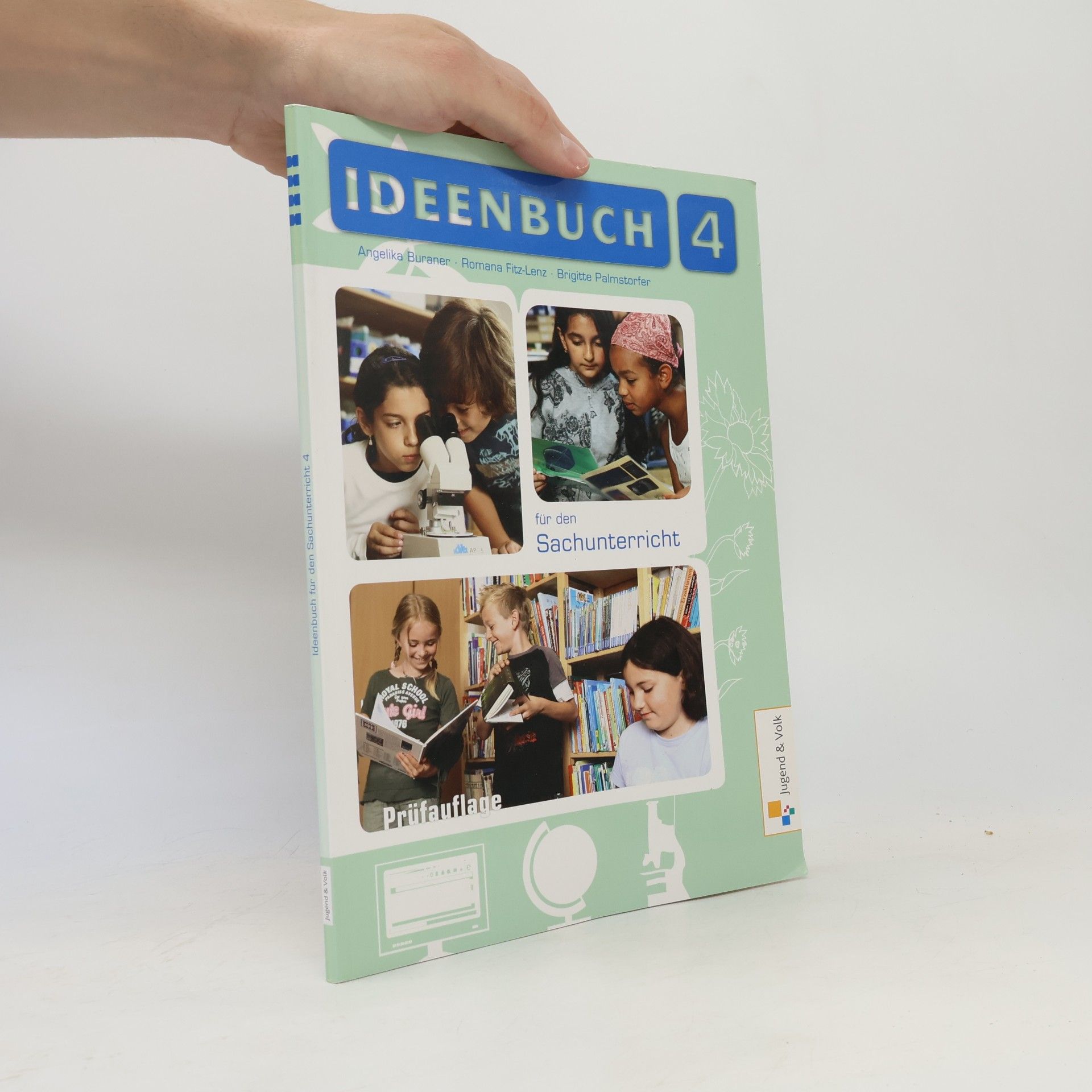 Angelika Buraner Ideenbuch für den Sachunterricht 4