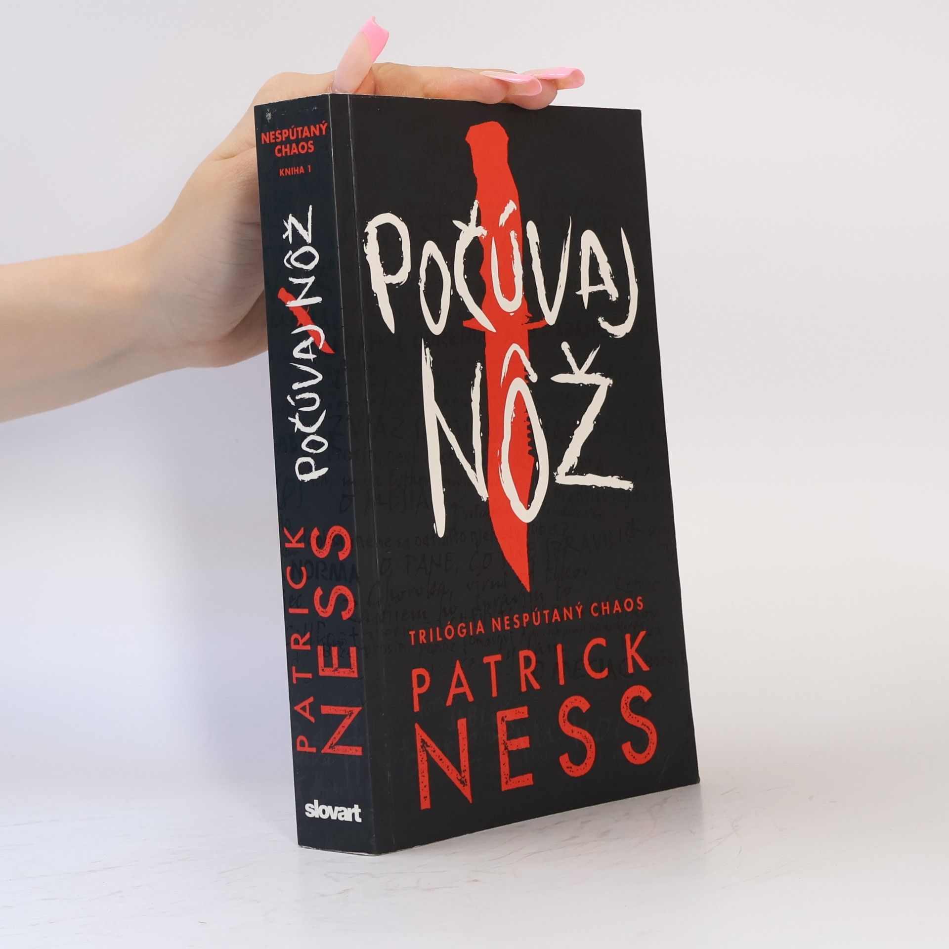 Patrick Ness Počúvaj nôž