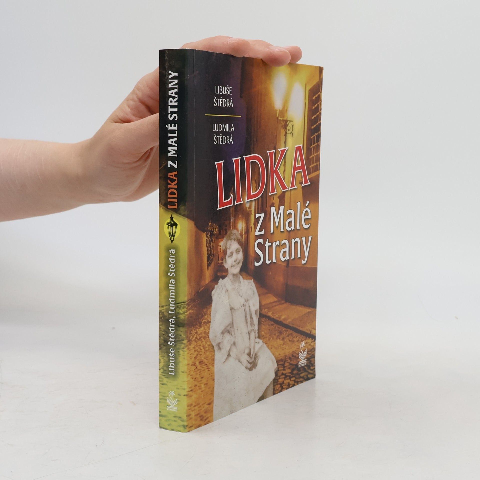 Ludmila Štědrá Lidka z Malé Strany