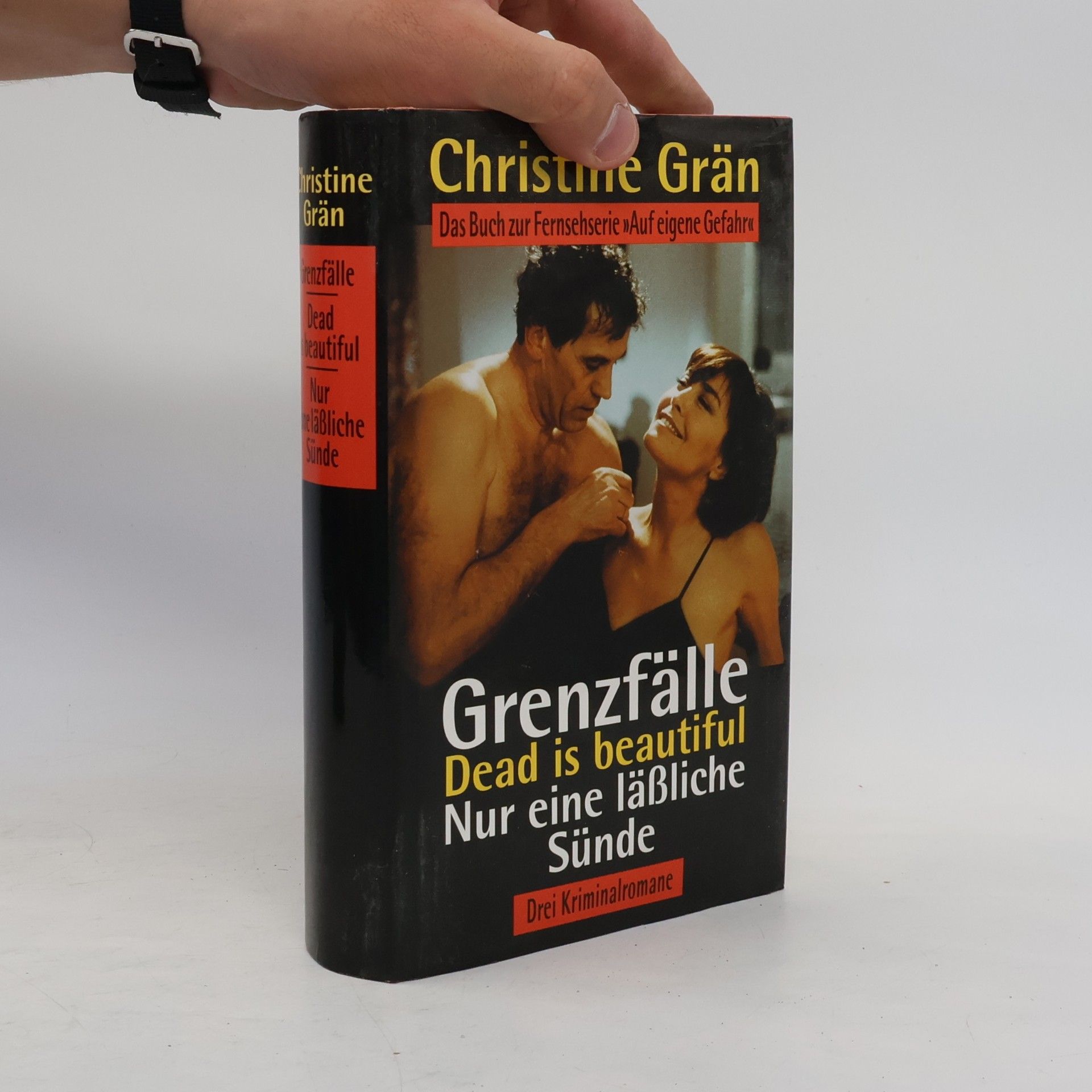 Grenzfälle. Dead is beautiful. Nur eine läßliche Sünde