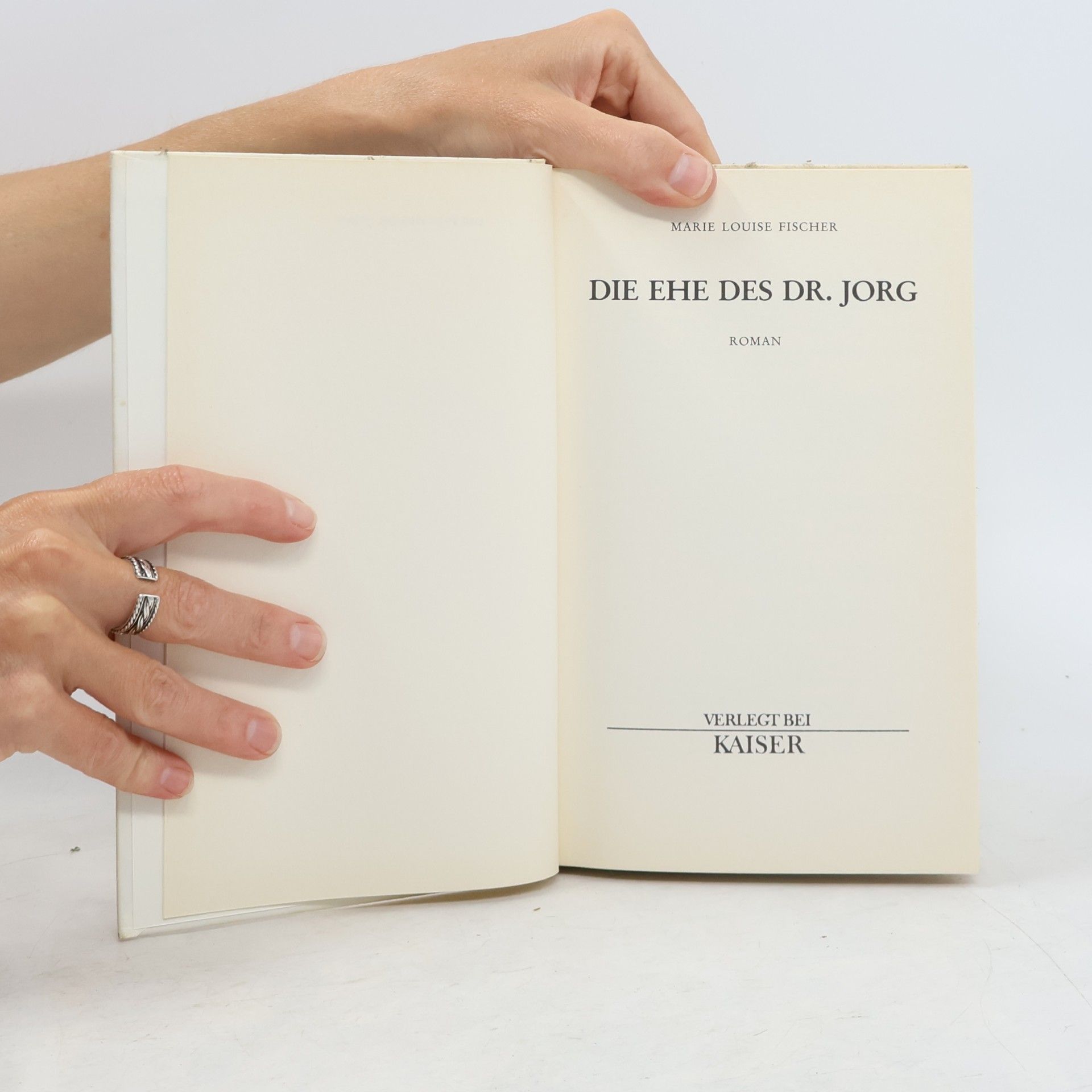 Marie Louise Fischer Die Ehe des Dr. Jorg