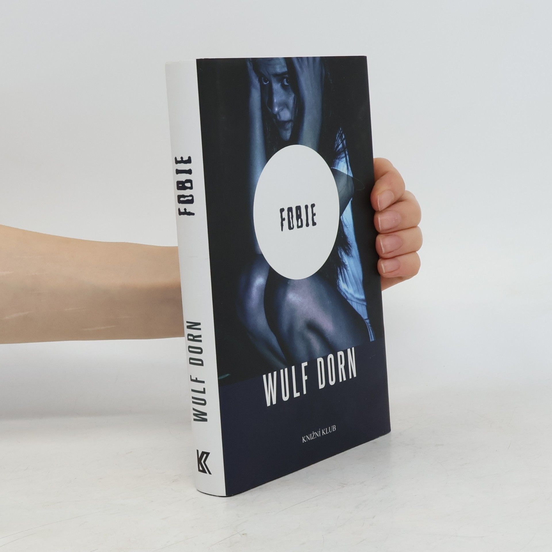 Wulf Dorn Fobie