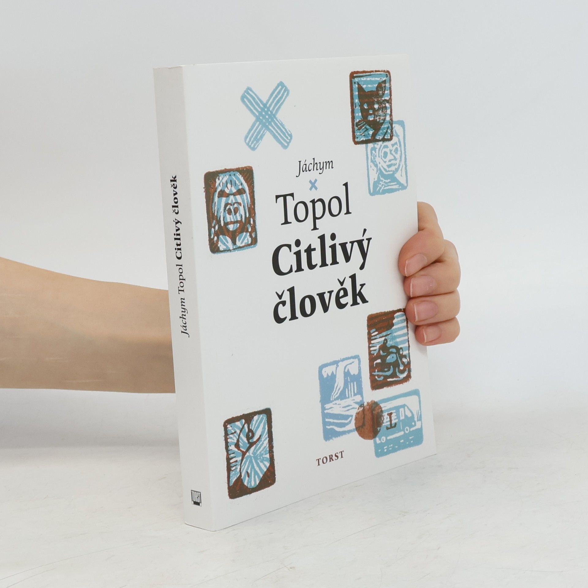 Jáchym Topol Citlivý člověk