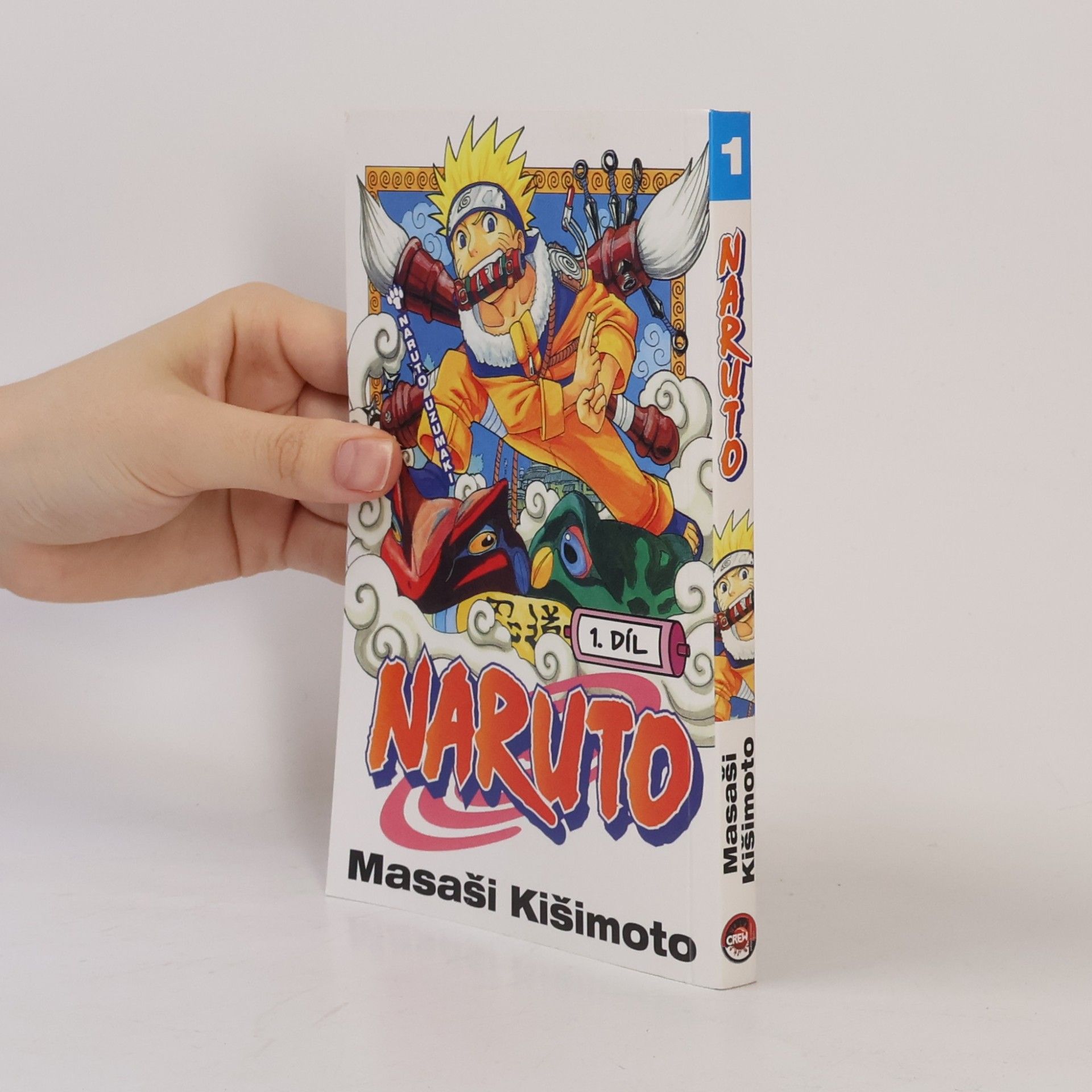 Masashi Kishimoto Naruto Uzumaki. Naruto 1. díl