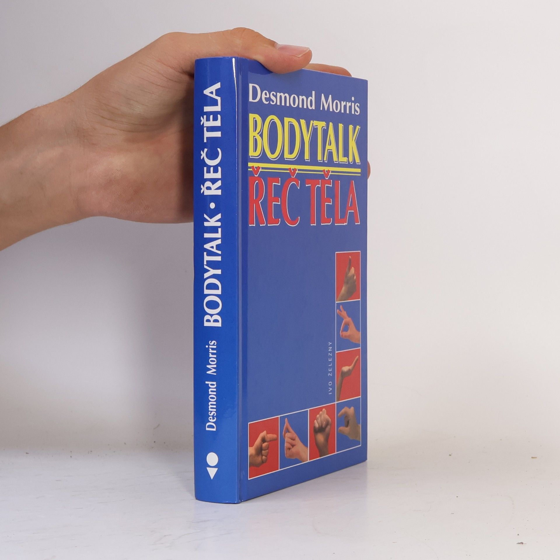 Desmond Morris Bodytalk. Řeč těla