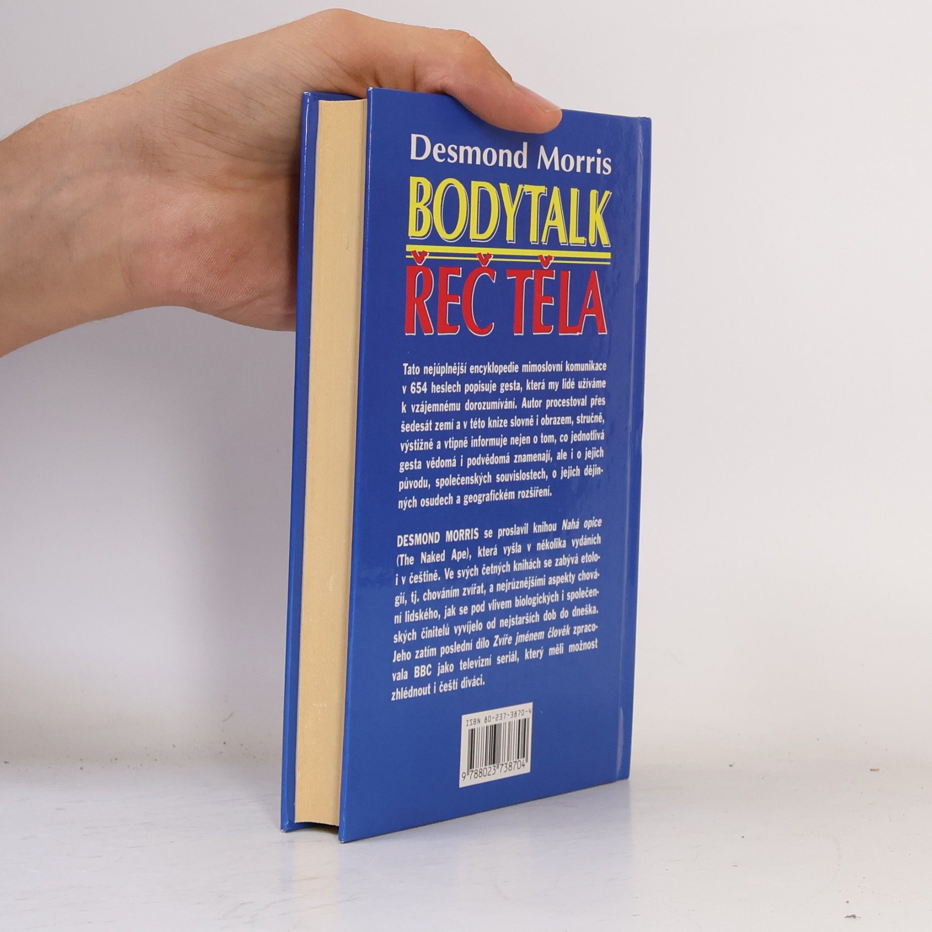 Desmond Morris Bodytalk. Řeč těla