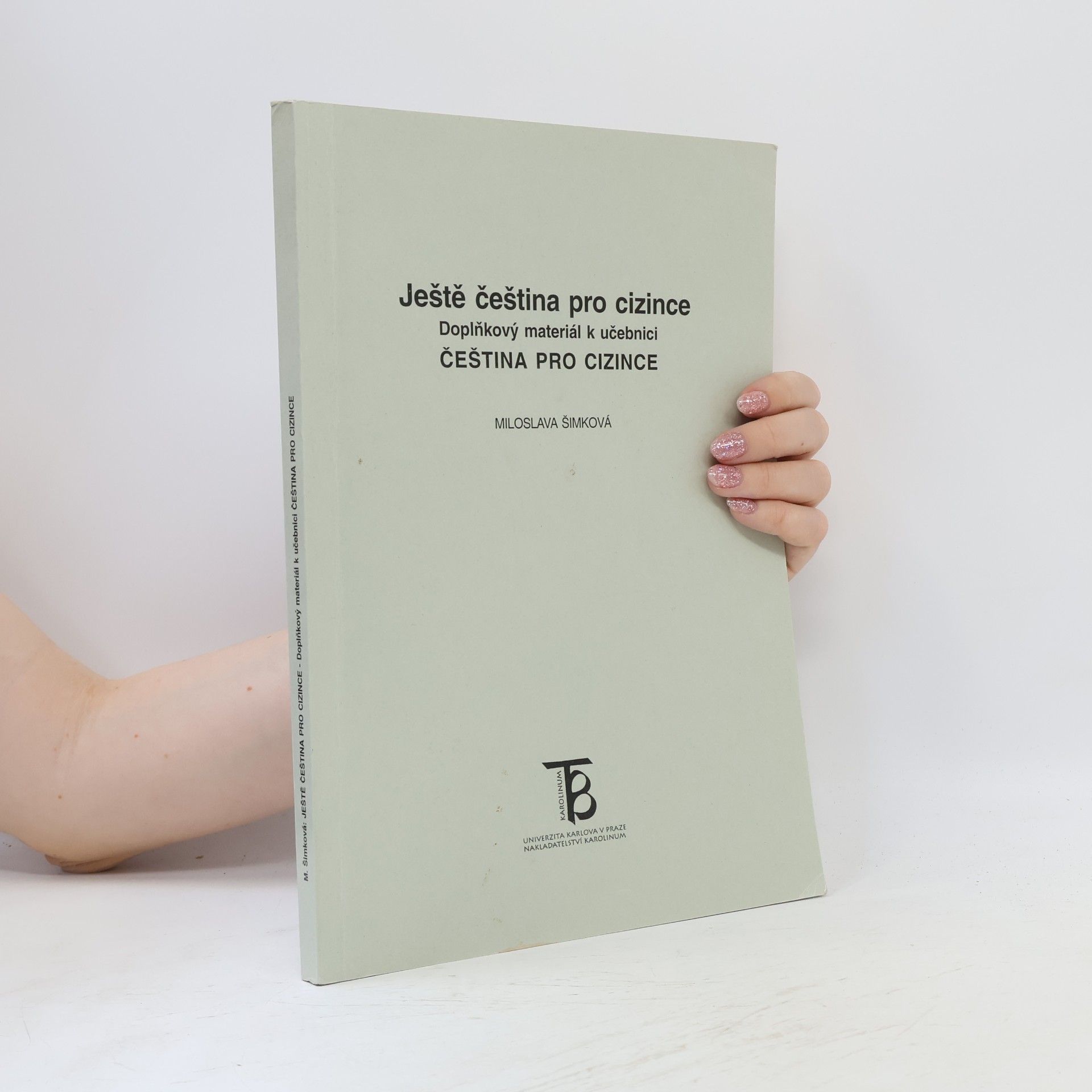Miloslava Šimková Ještě čeština pro cizince