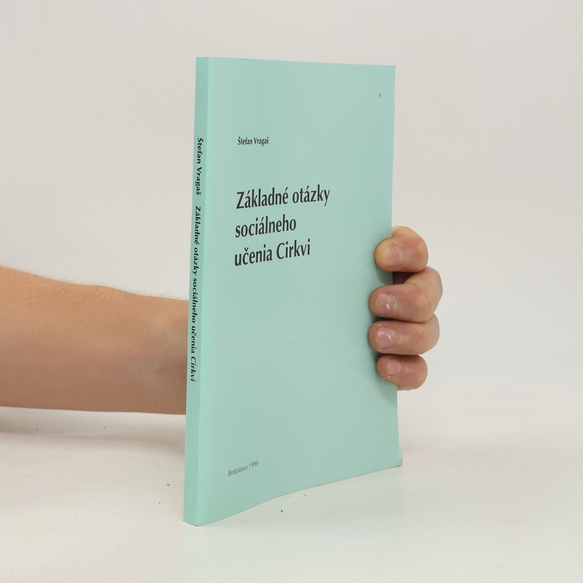 Štefan Vragaš Základy otázky sociálneho učenia Cirkvi