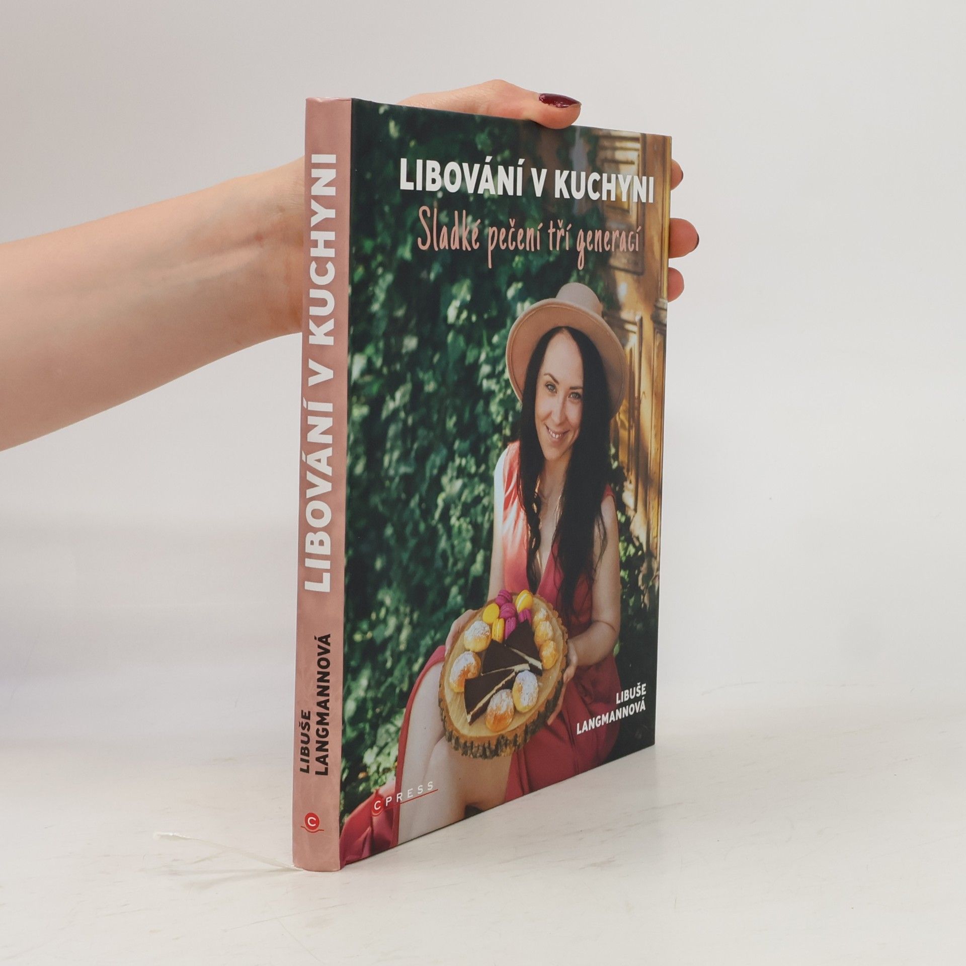 Libuše Langmannová Libování v kuchyni. Sladké pečení tří generací