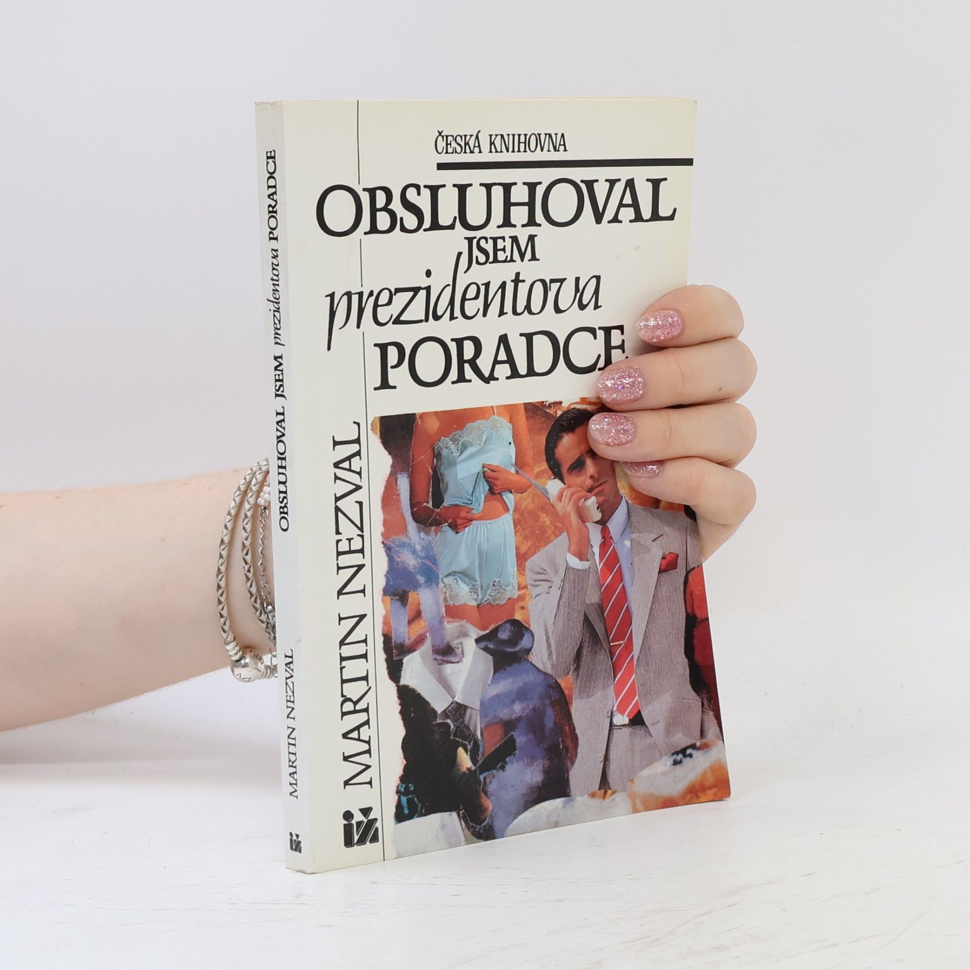 Karel Princ Obsluhoval jsem prezidentova poradce