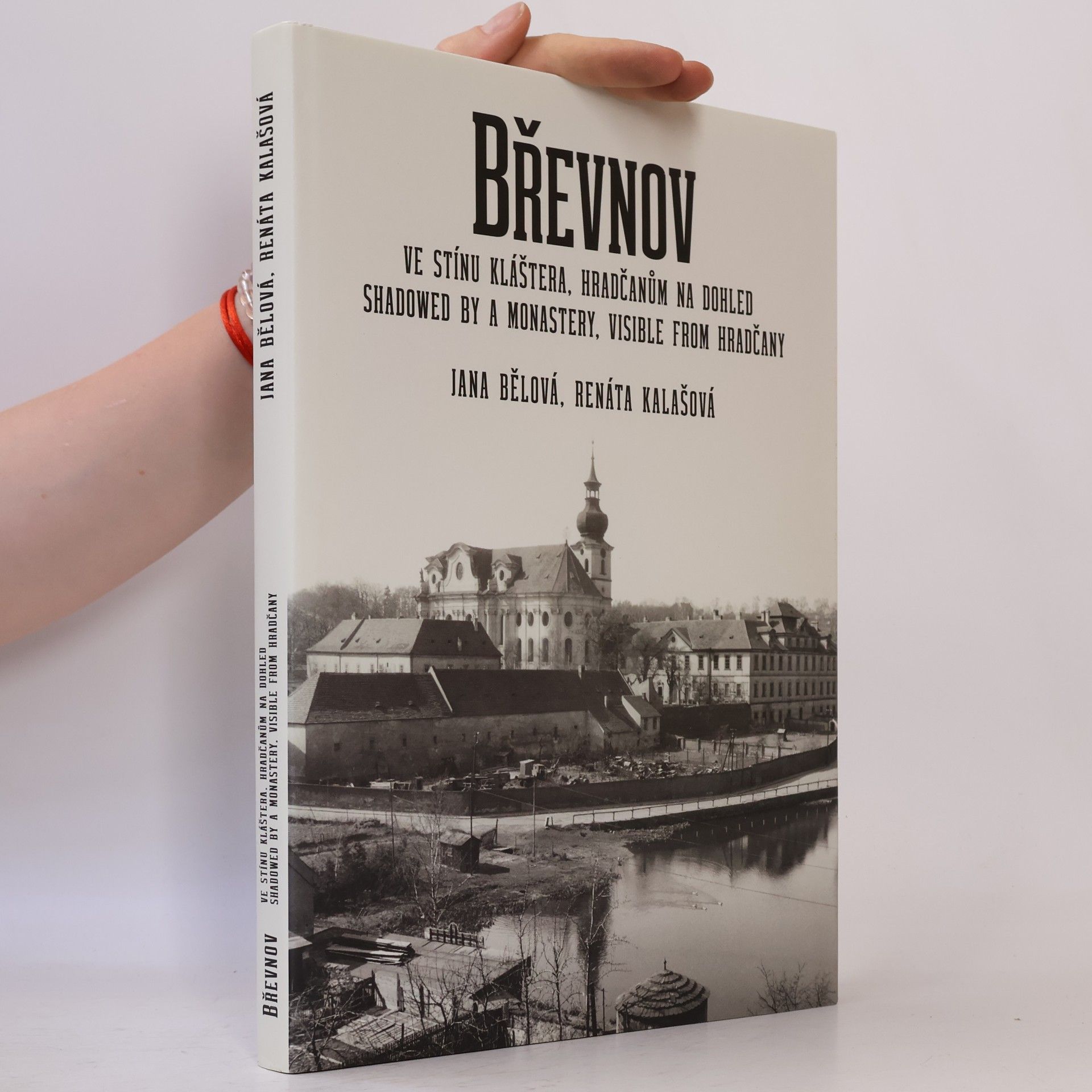 Jana Bělová Břevnov ve stínu kláštera, Hradčanům na dohled