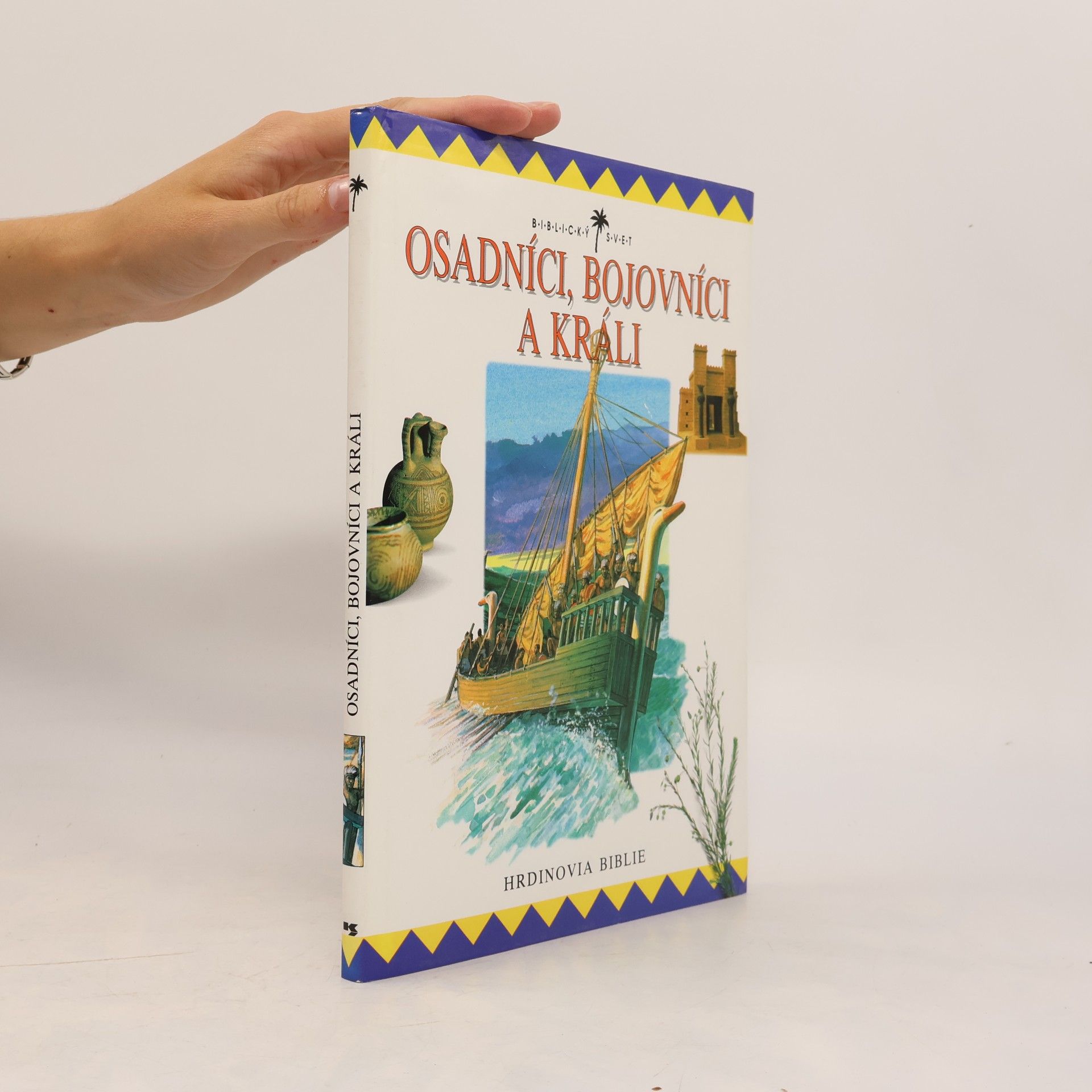 John William Drane Osadníci, bojovníci a králi