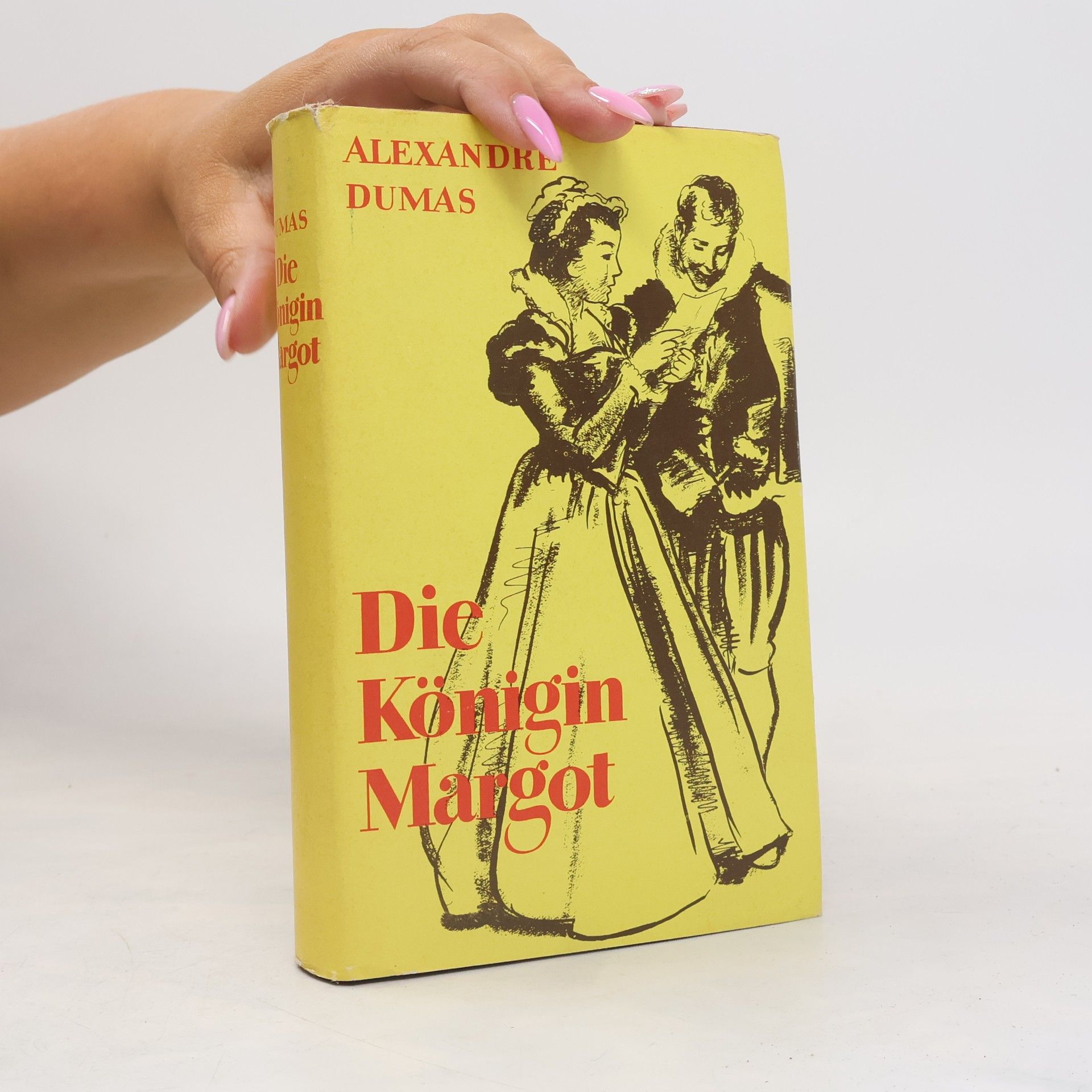 Alexandre Dumas starší Die Königin Margot