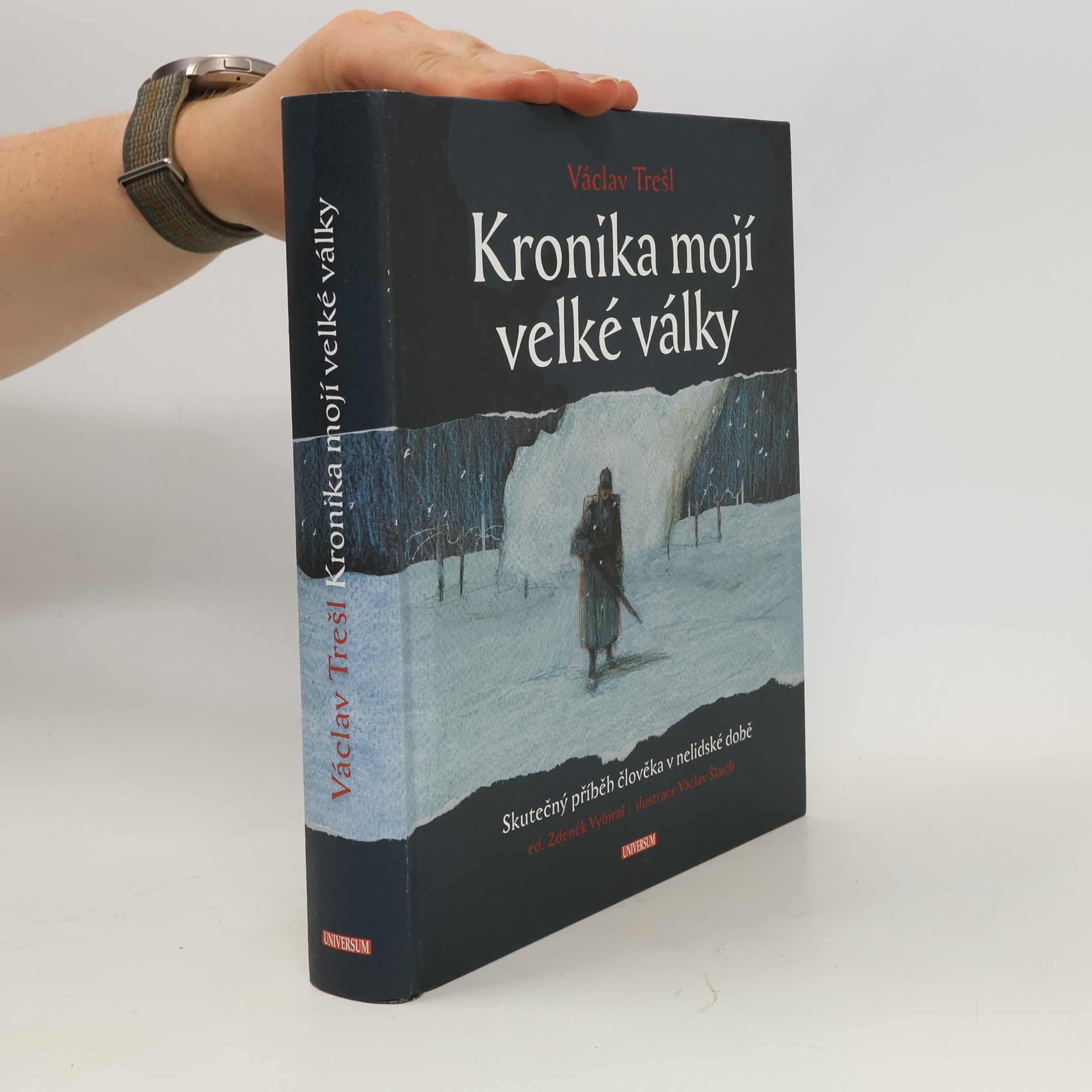 Václav Trešl Kronika mojí velké války
