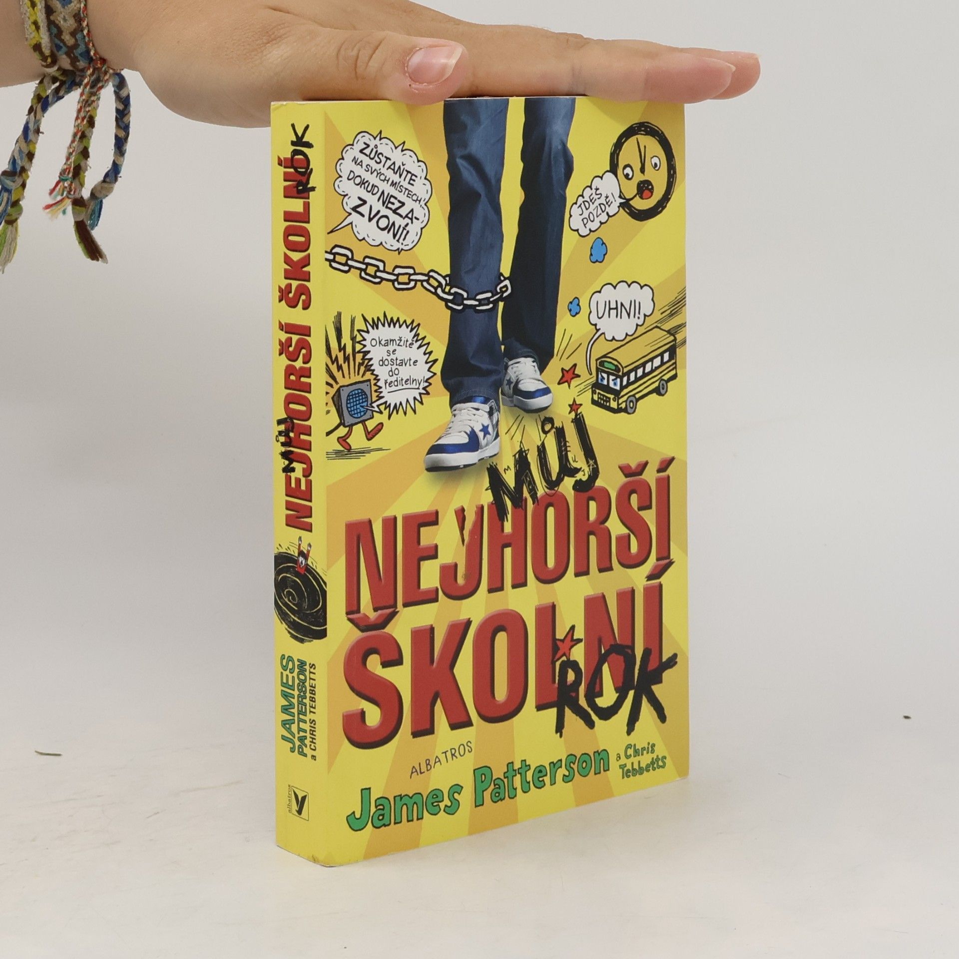 James Patterson Můj nejhorší školní rok