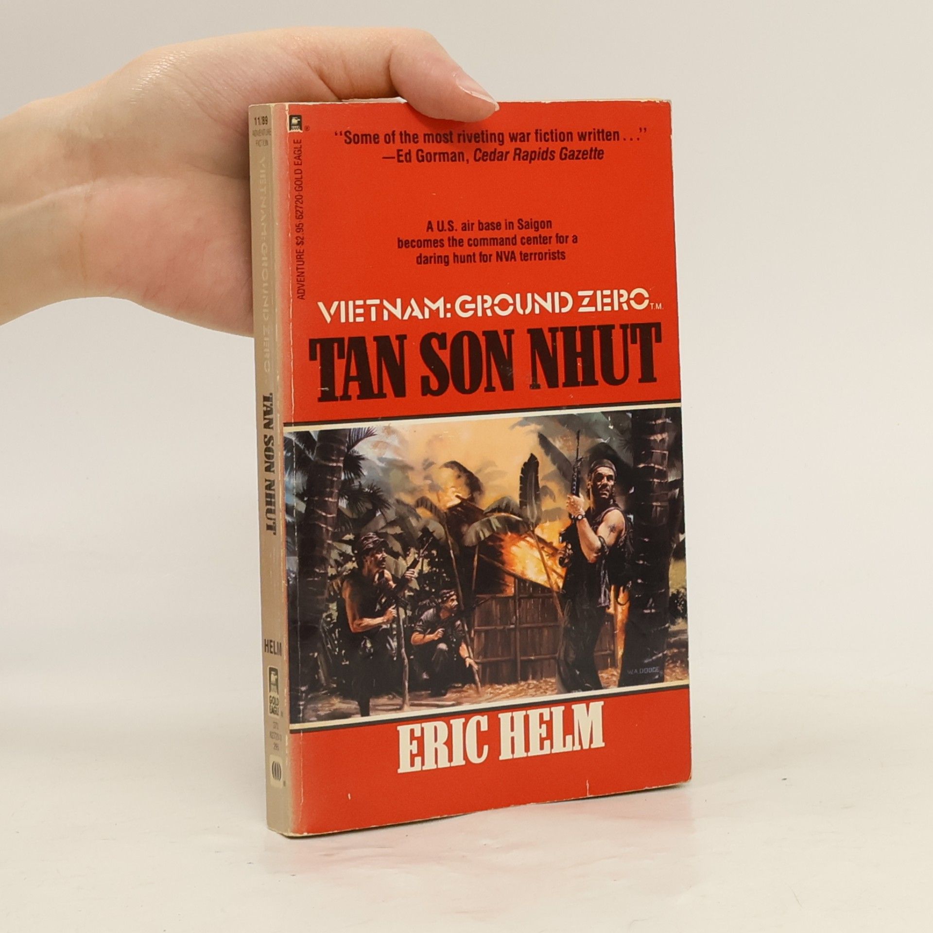 Eric Helm Vietnam: Ground Zero: Tan Son Nhut