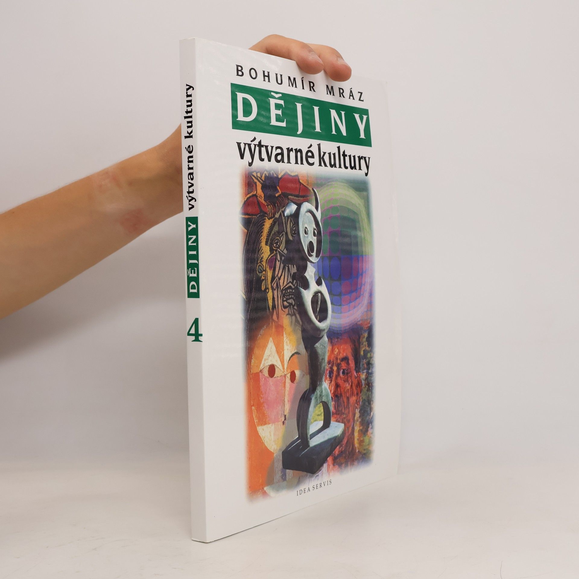 Bohumír Mráz Dějiny výtvarné kultury 4