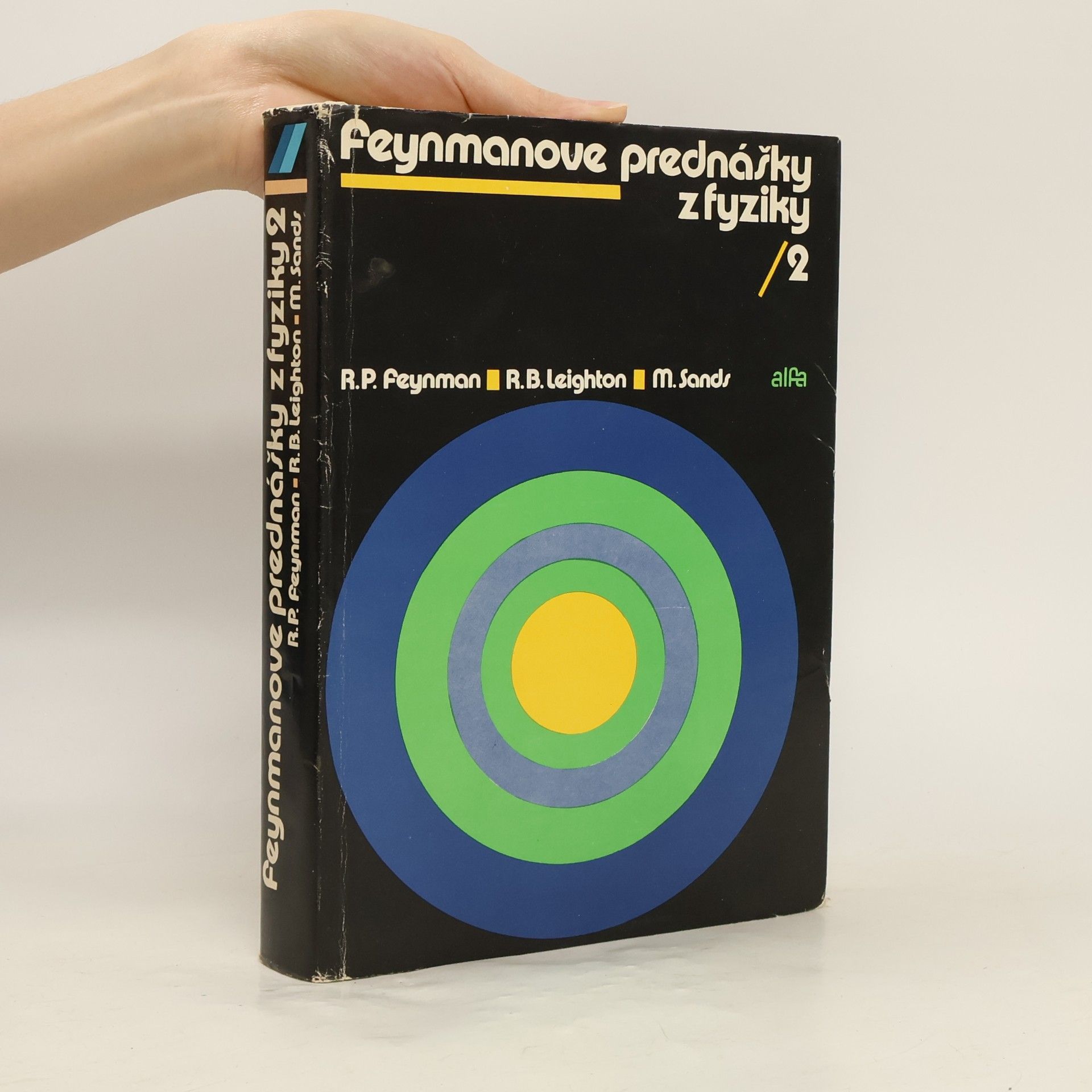 Robert Benjamin Leighton Feynmanove prednášky z fyziky 2