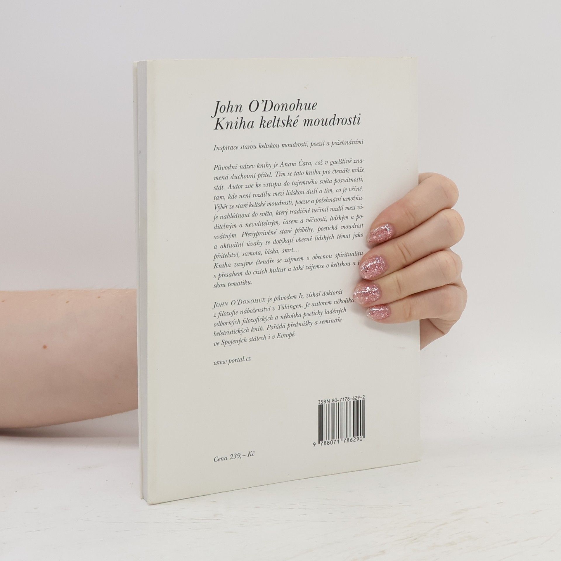 John O. Donohue Kniha keltské moudrosti. Inspirace starou keltskou moudrostí, poezií a požehnáními