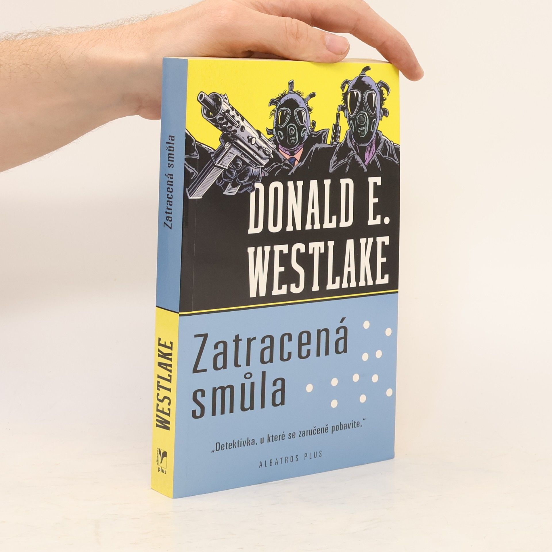 Donald E. Westlake Zatracená smůla