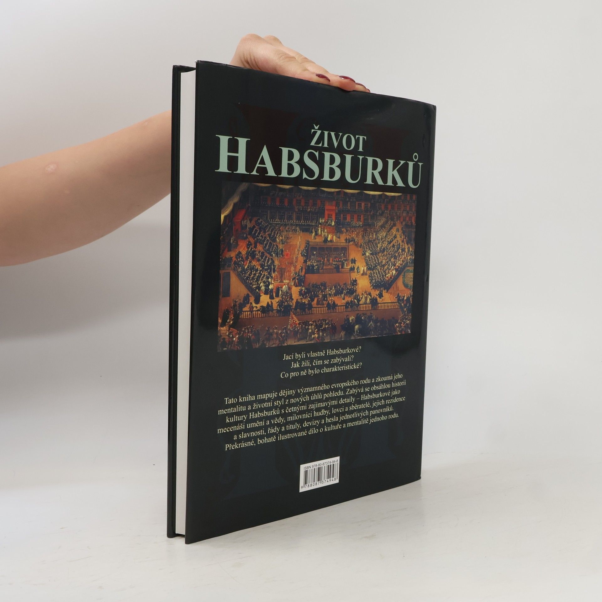 Karl Vocelka Život Habsburků. Kultura a mentalita jednoho rodu